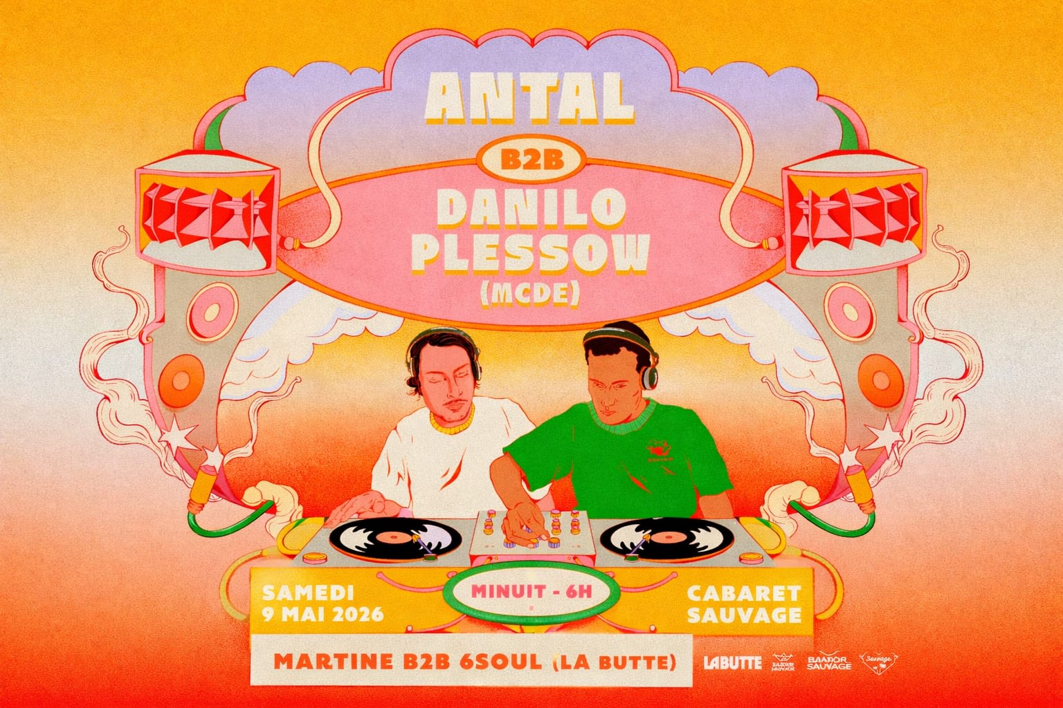 ¡La Butte Sauvage W/ Antal B2b Danilo Plessow Aka Mcde?
