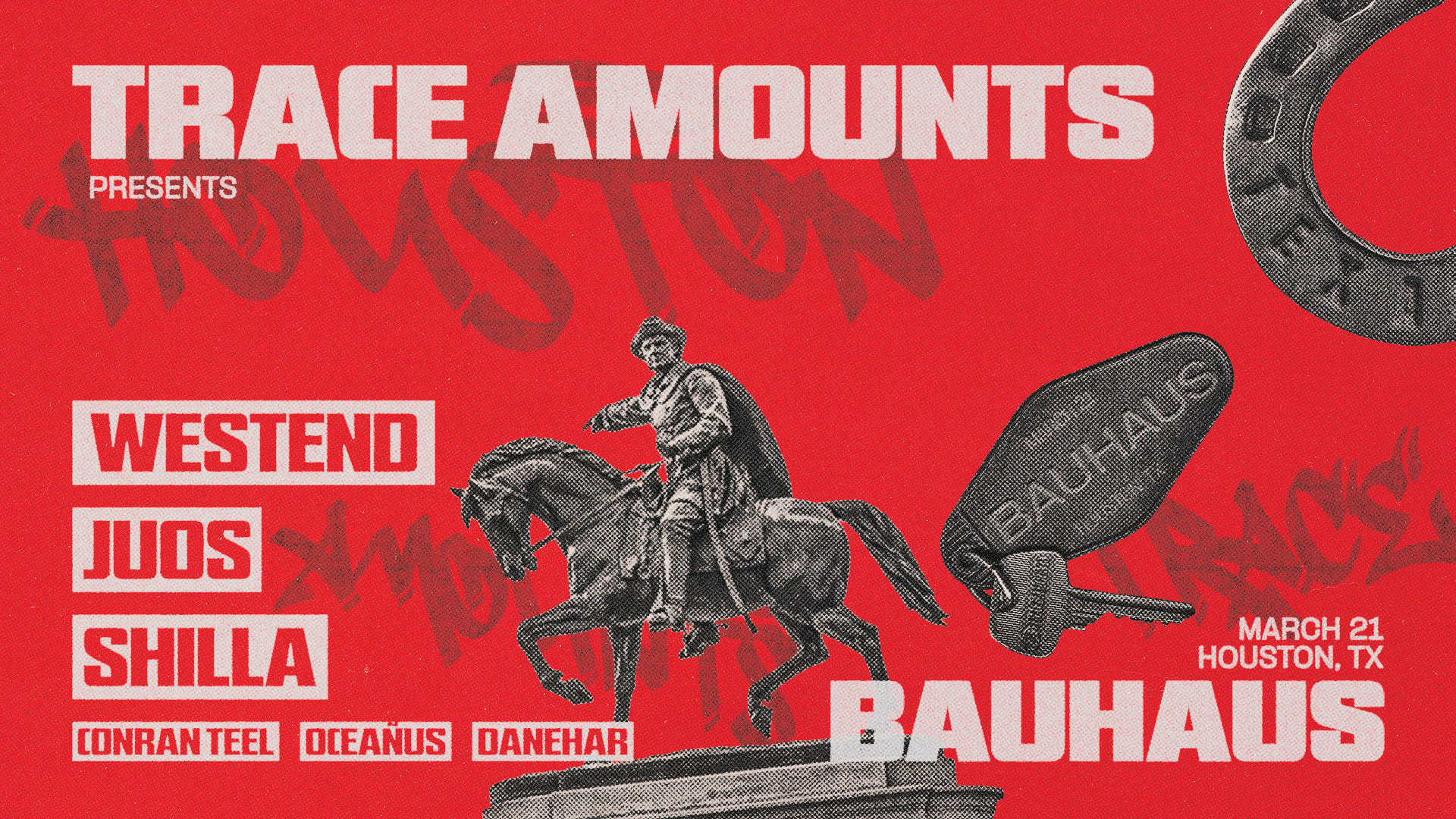 Westend Presents: Trace Amounts Houston