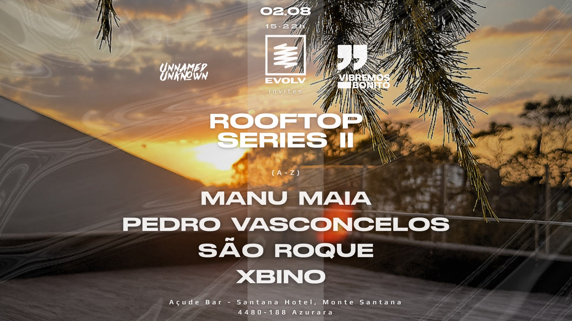 Evolv Invites:Rooftop Series #2 W/ Pedro Vasconcelos & More
