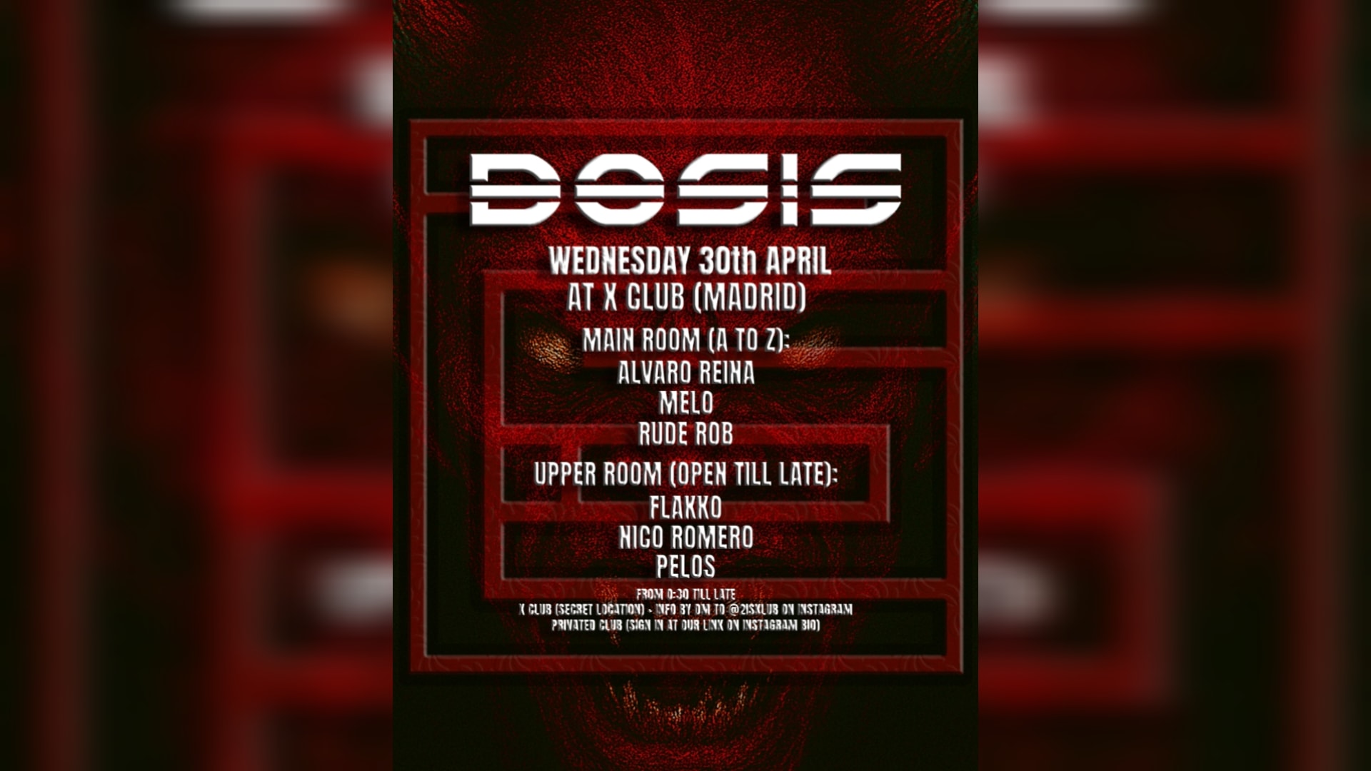 Dosis [2is Klub] En X Club: Alvaro Reina, Melo, Rude Rob Y +