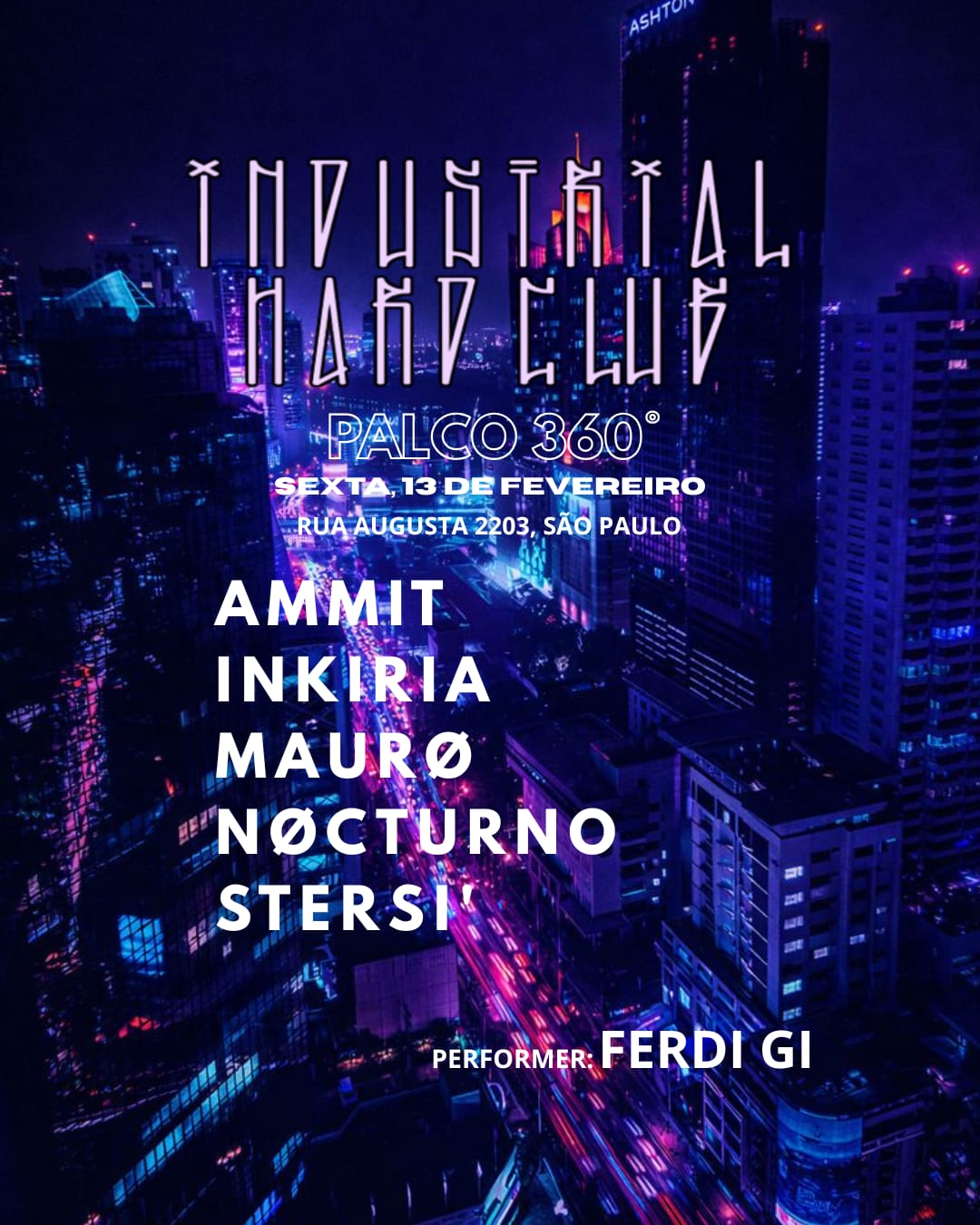 Industrial Hard Club - Palco 360°