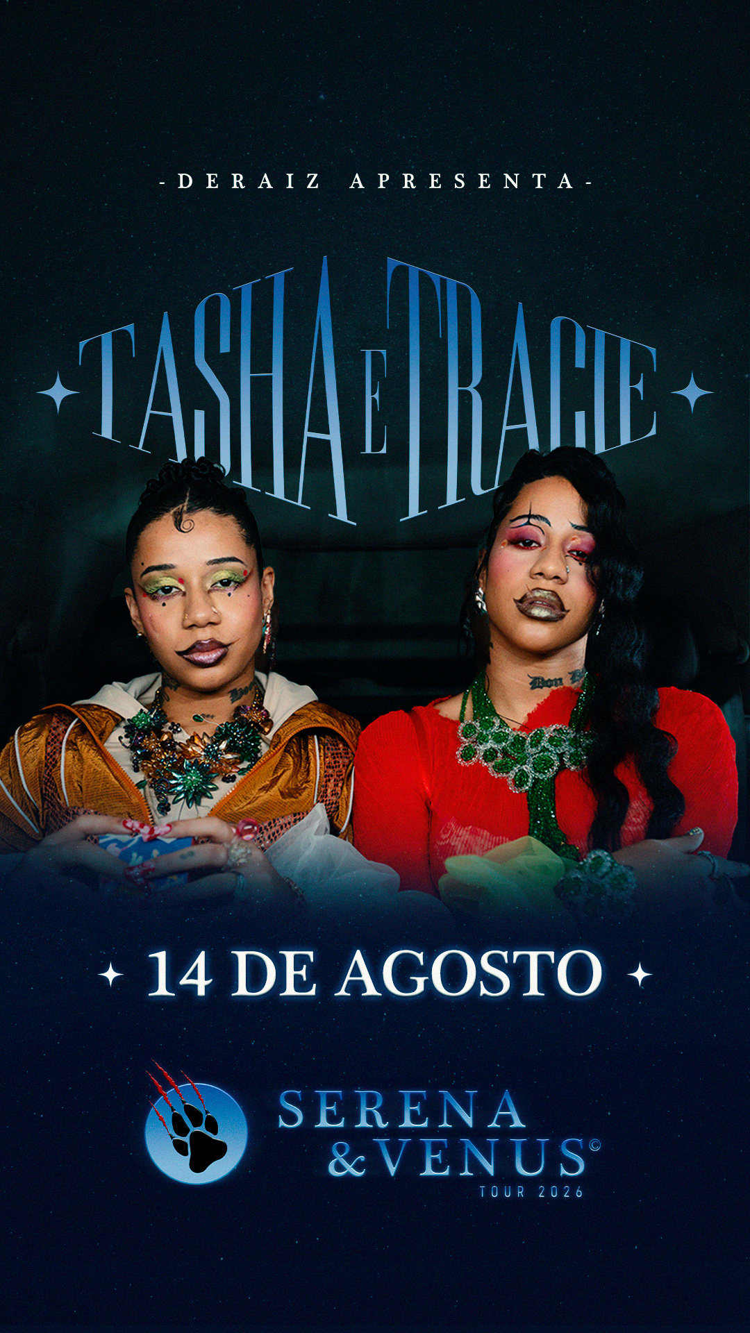 Tasha E Tracie Apresentam Serena & Vênus A Experiência