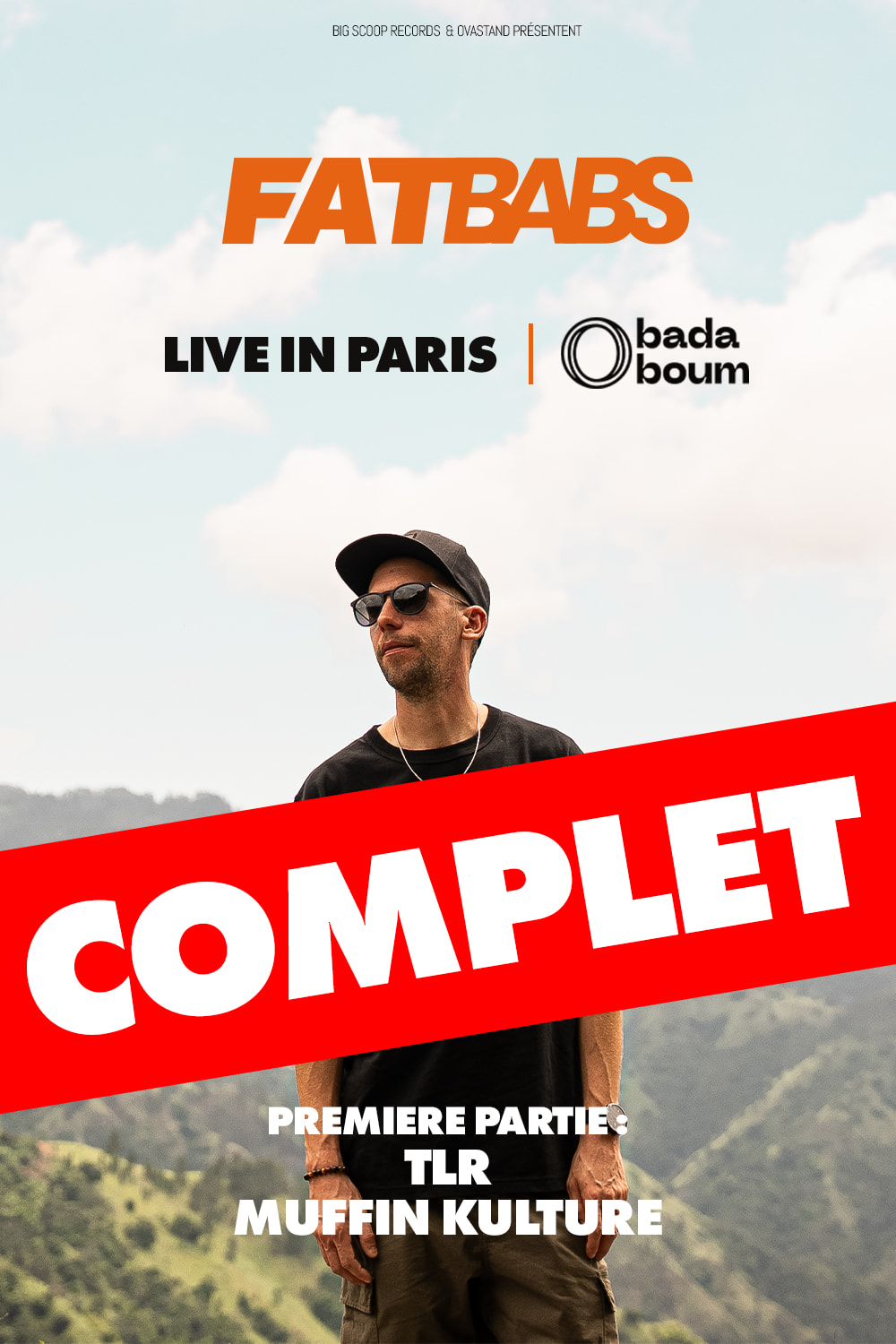 Fatbabs - Badaboum, Paris - Complet