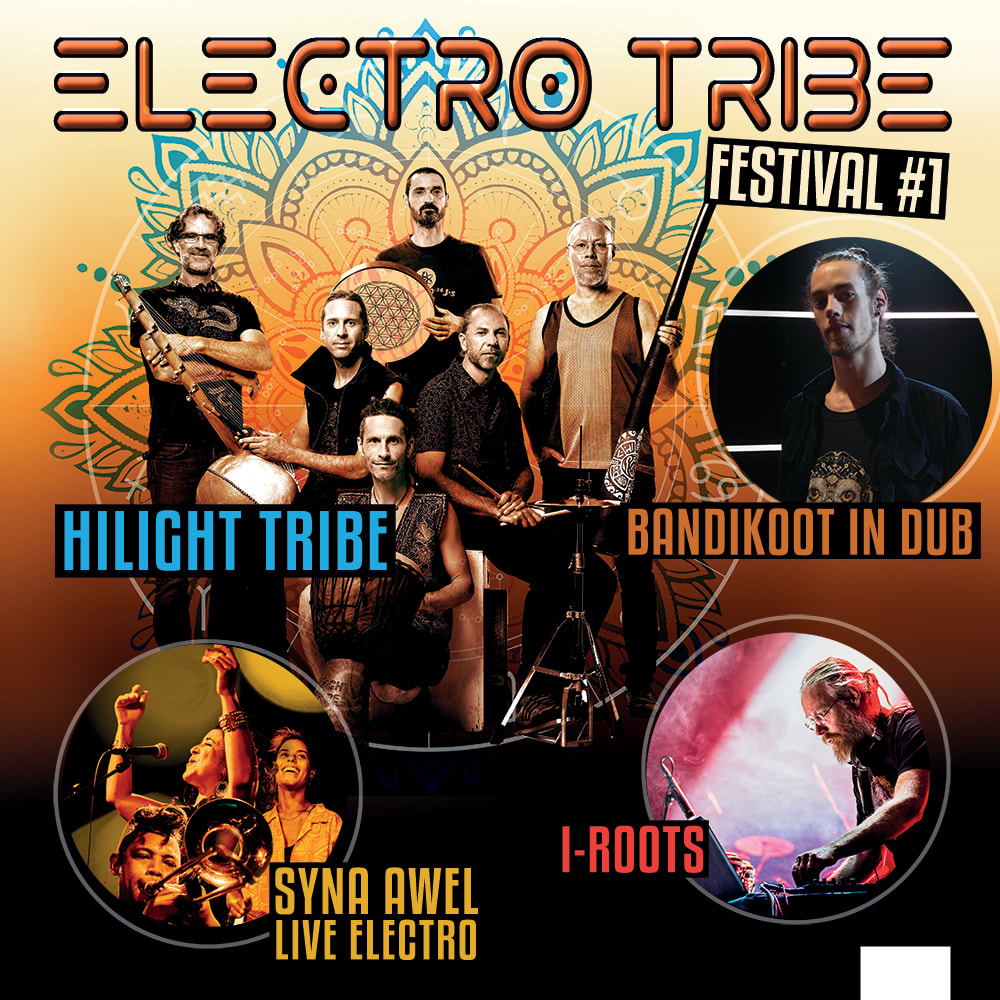 Electro Tribe Festival - Nice - Hilight Tribe