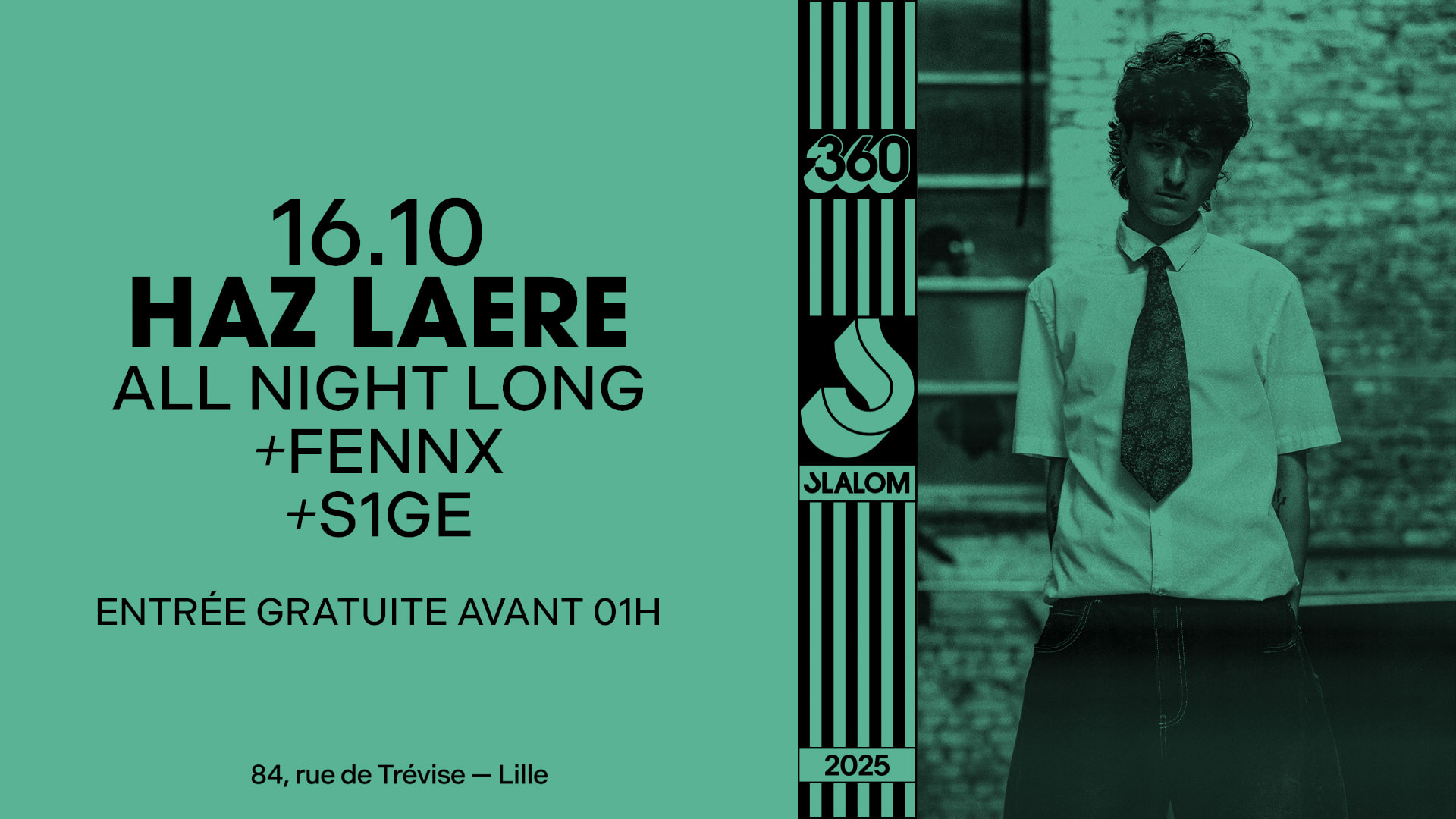 Slalom 360 : Haz Laere — All Night Long [Gratuit Avant 1h]