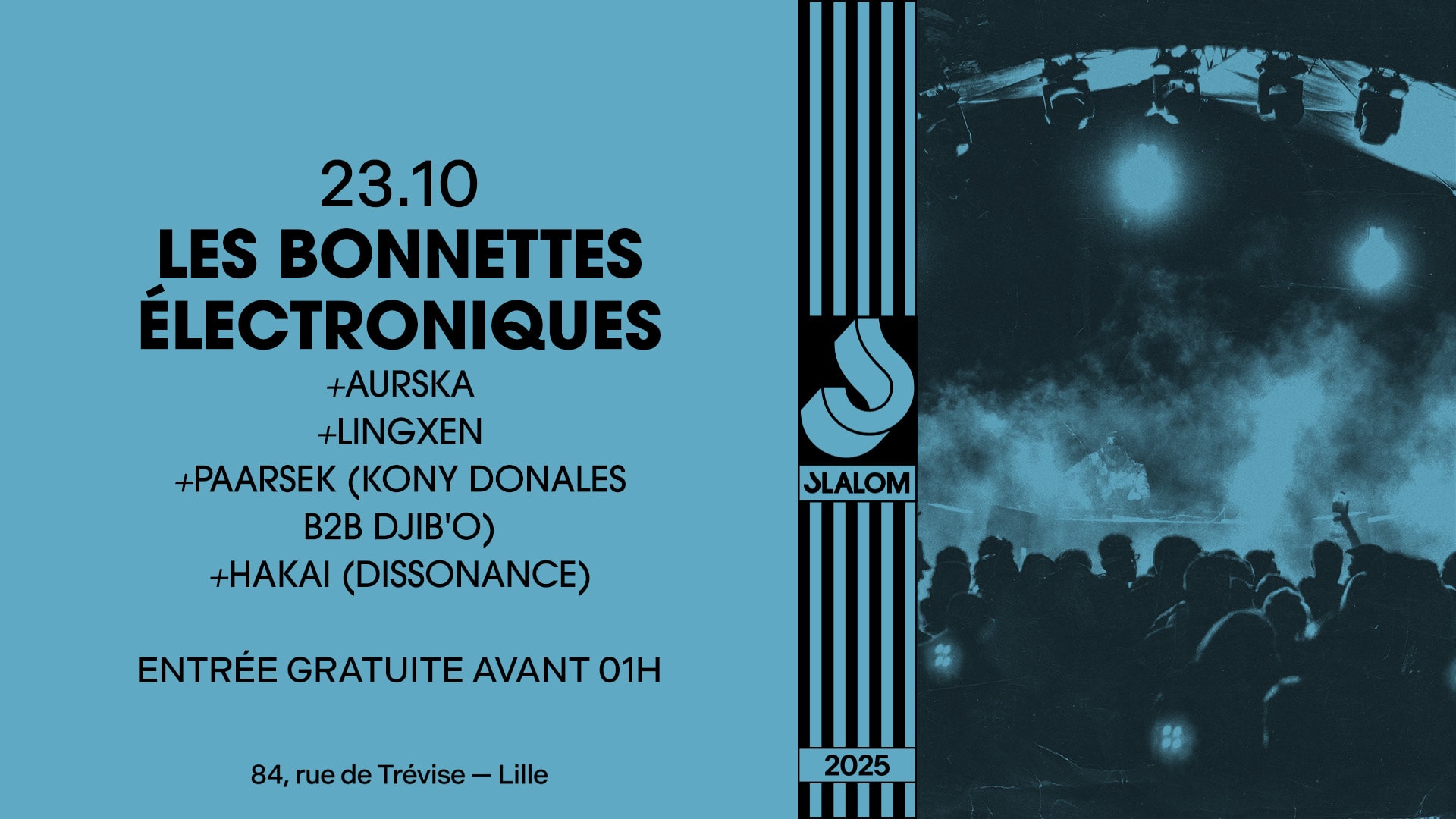 Slalom : Les Bonnettes Electro (Gratuit Avant 01h)