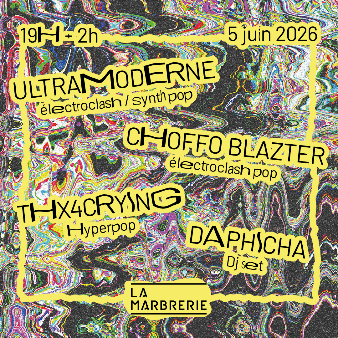 Ultramoderne+Choffo Blazter + Thx4crying+ Daphicha
