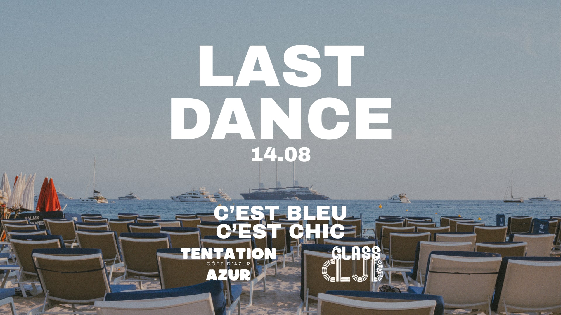 August 14 - Tentation Azur Summer Edition