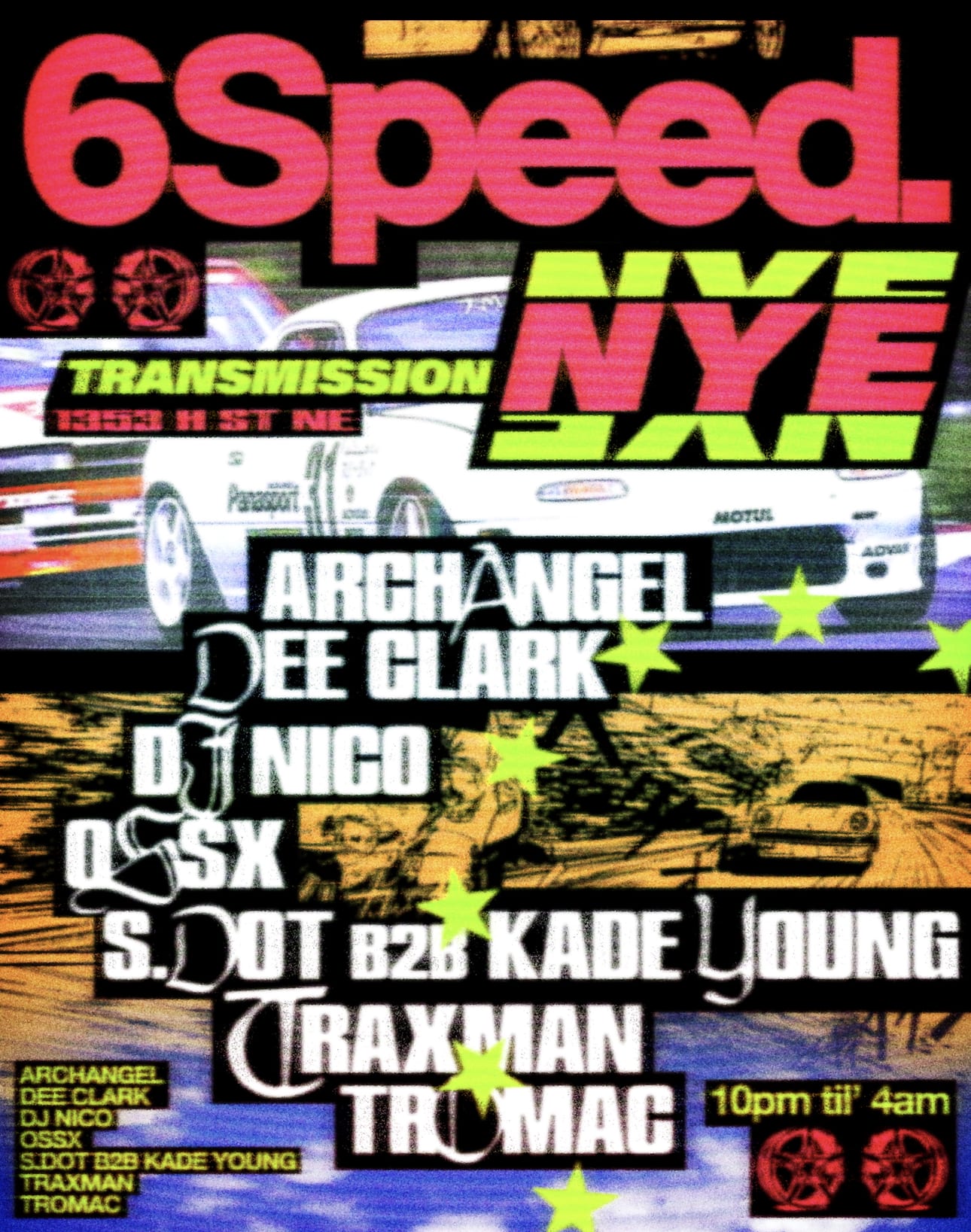 6 Speed Nye Feat. Traxman, Archangel, Ossx, Dj Nico & More