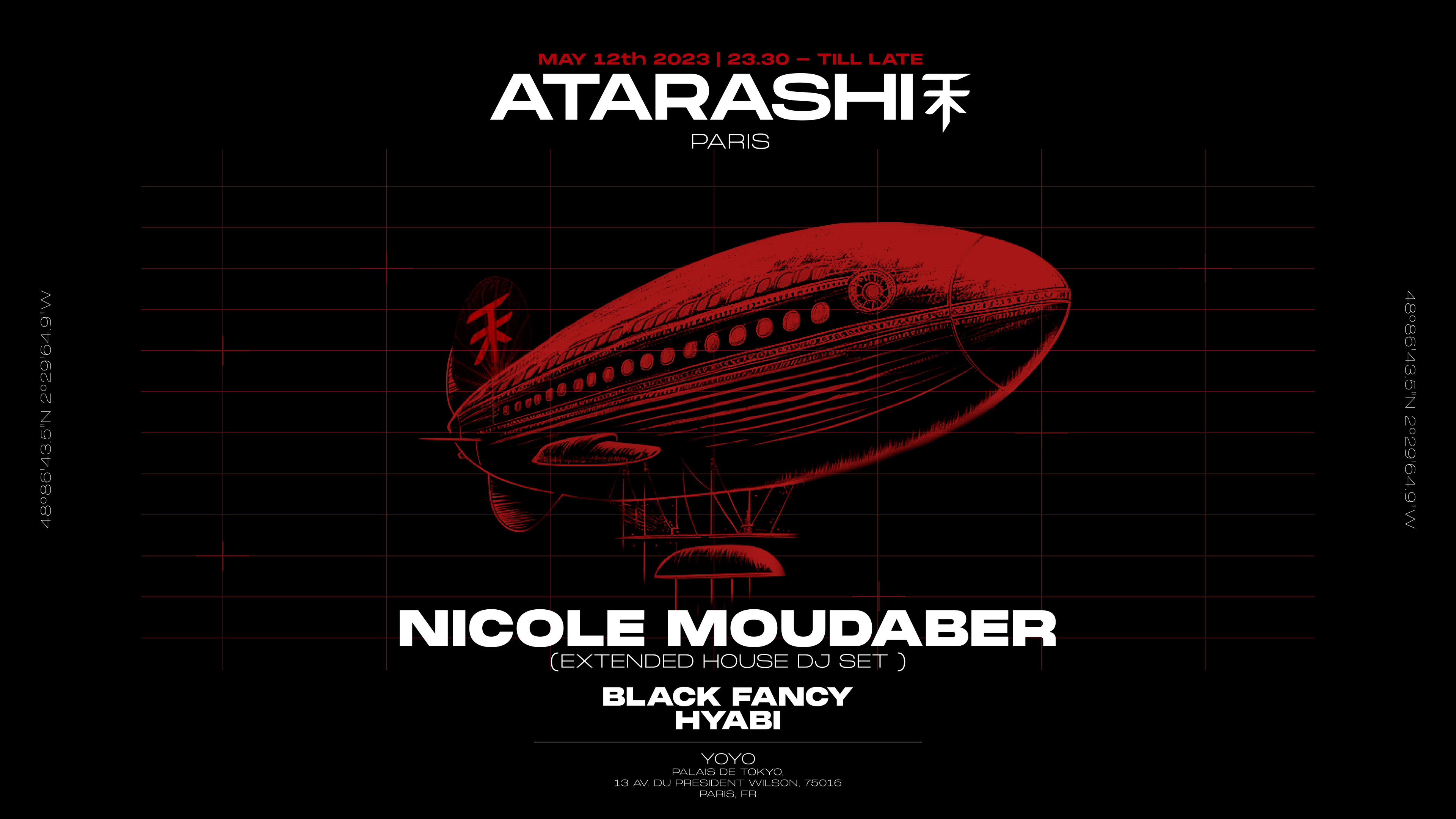 Atarashi XXV: Nicole Moudaber, Black Fancy, Hyabi