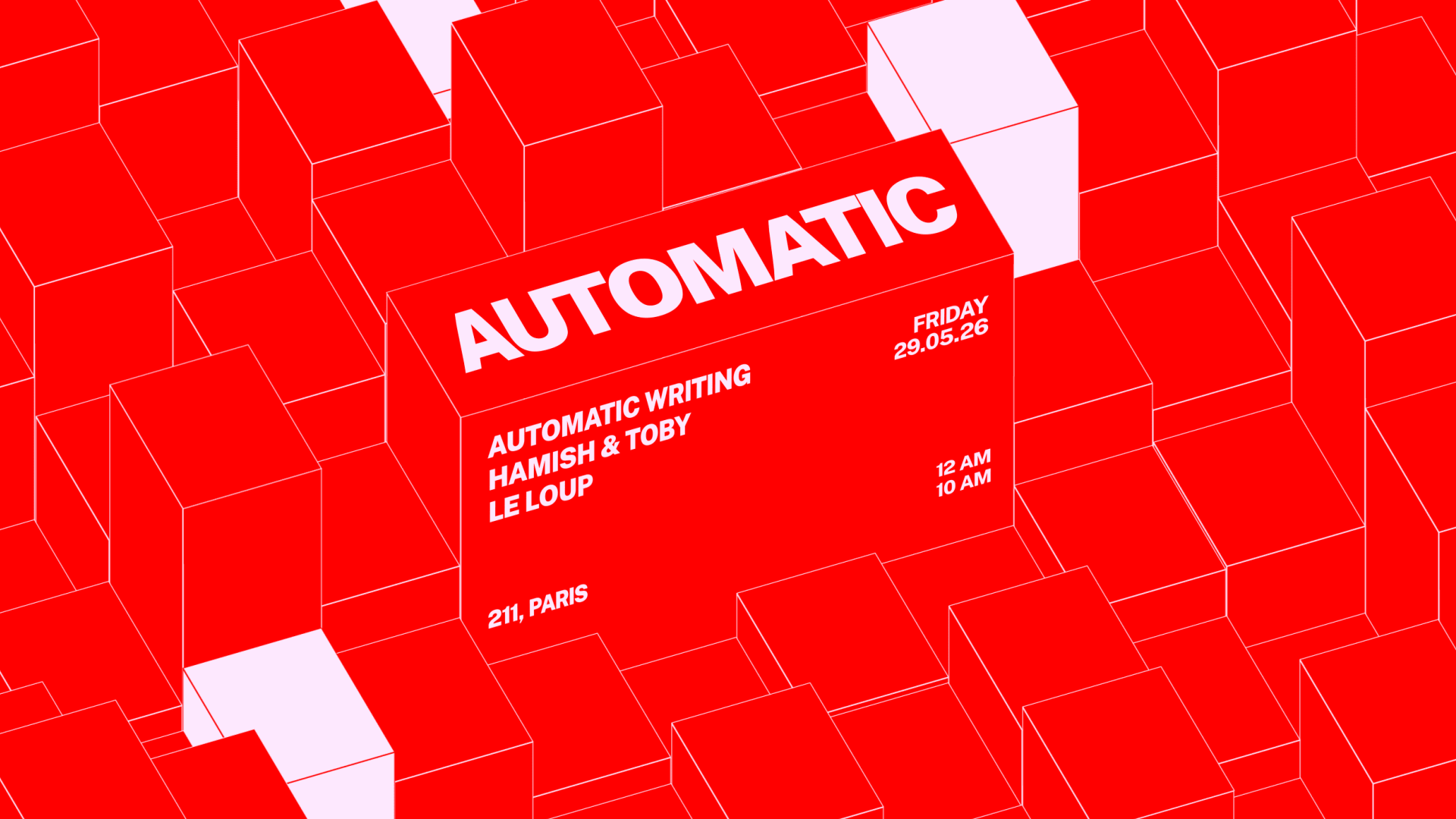 Automatic: Hamish & Toby, Le Loup, Automatic Writing