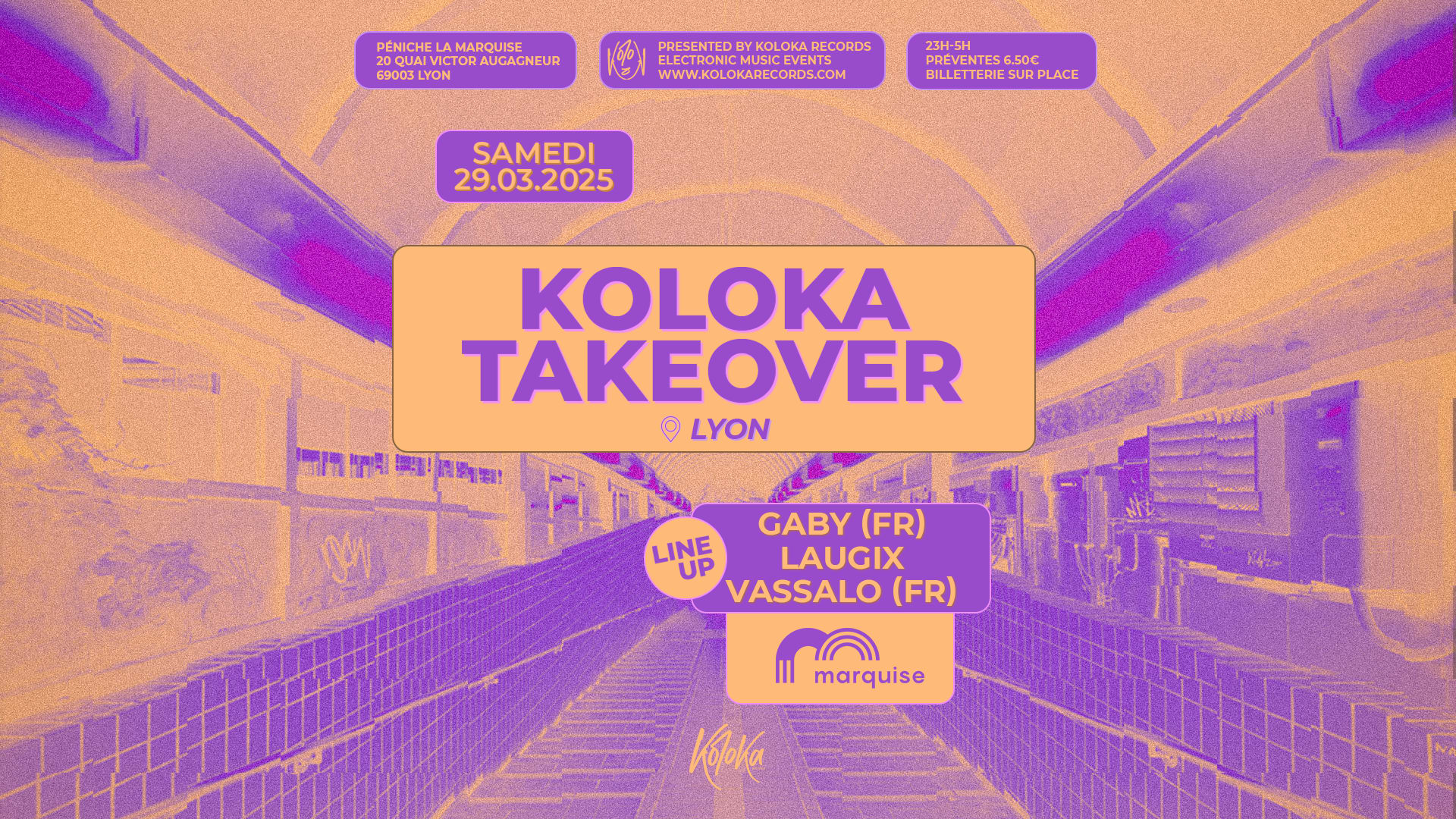 Koloka Takeover @ La Marquise