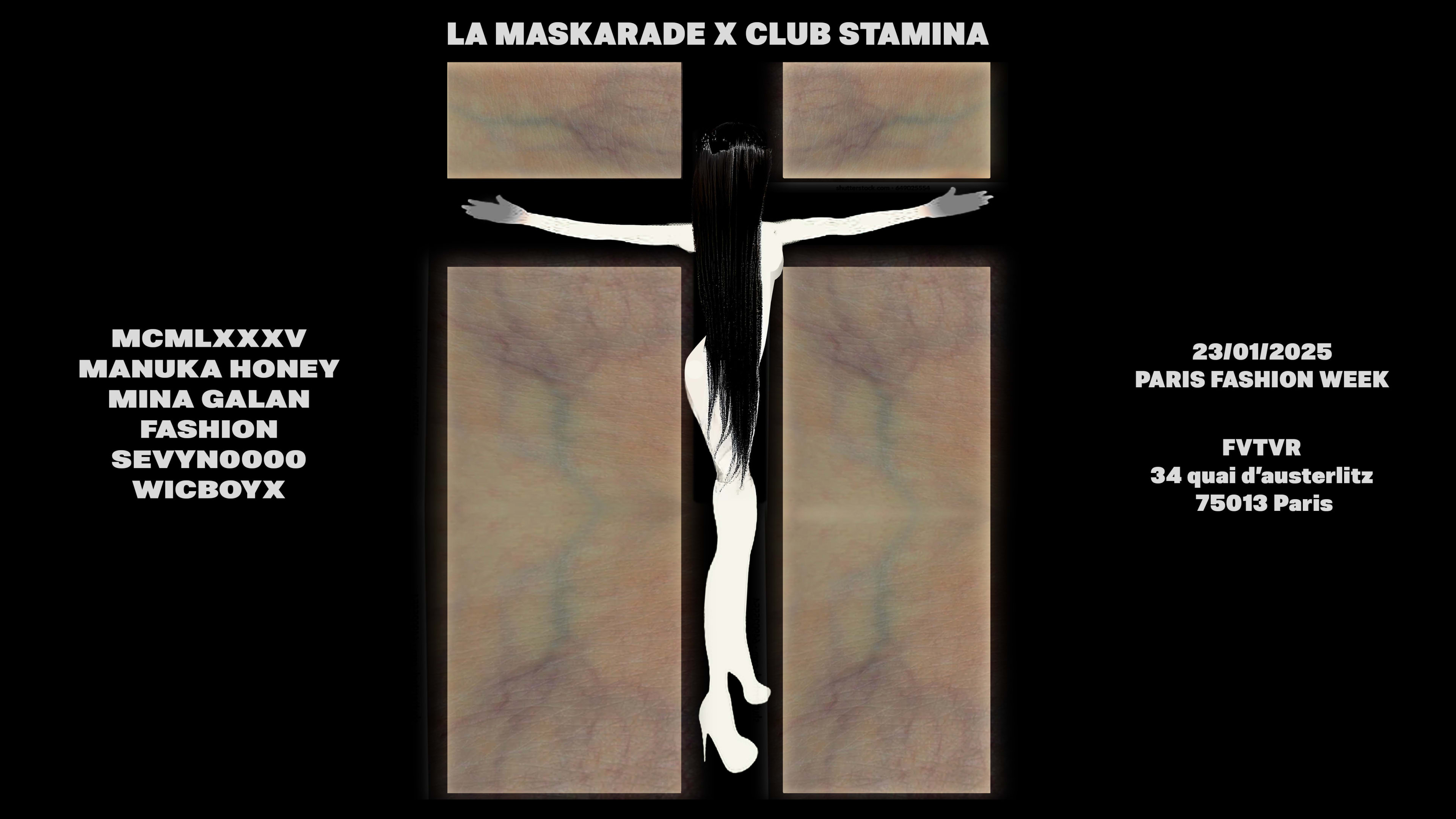 Maskarave X Club Stamina : MCMLXXXV,Manuka Honey,Mina Galan