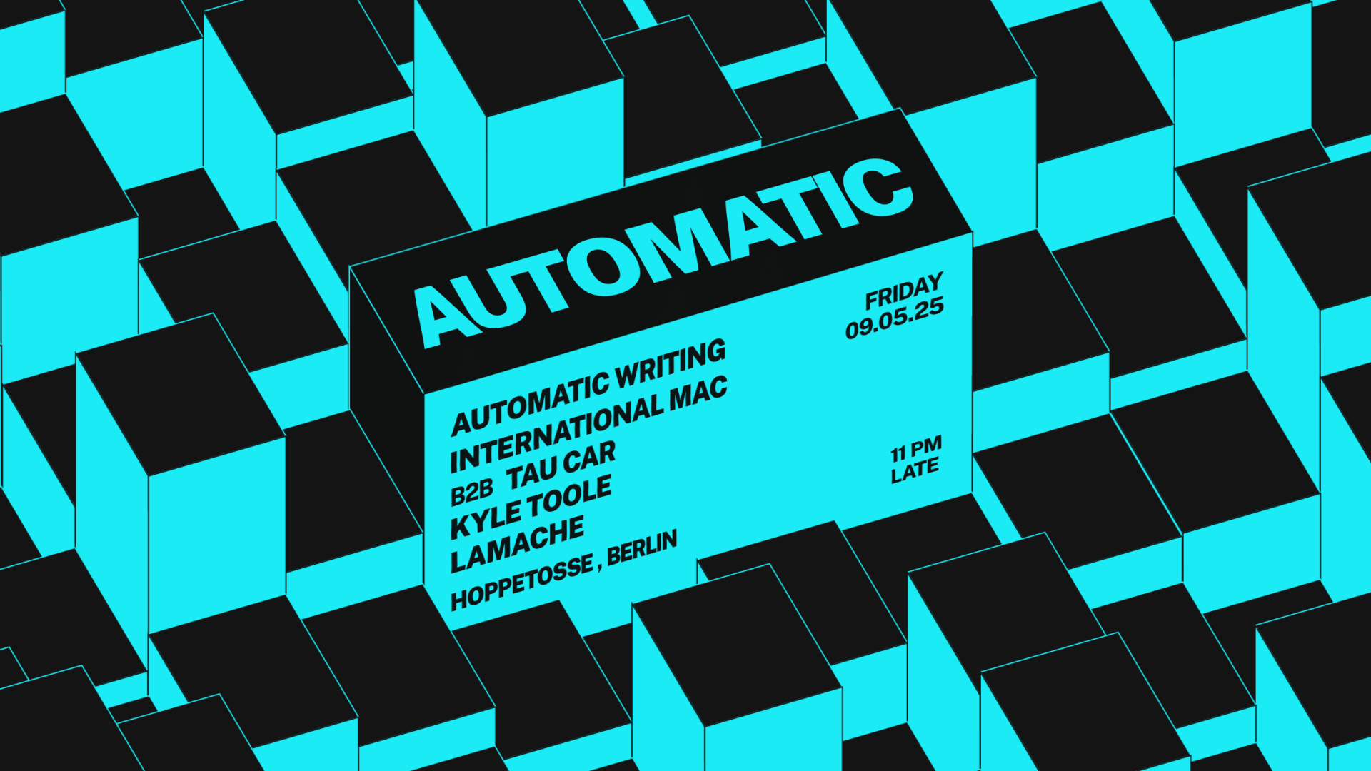 Automatic : Kyle Toole, Lamache, Int Mac B2b Tau Car, Atwt