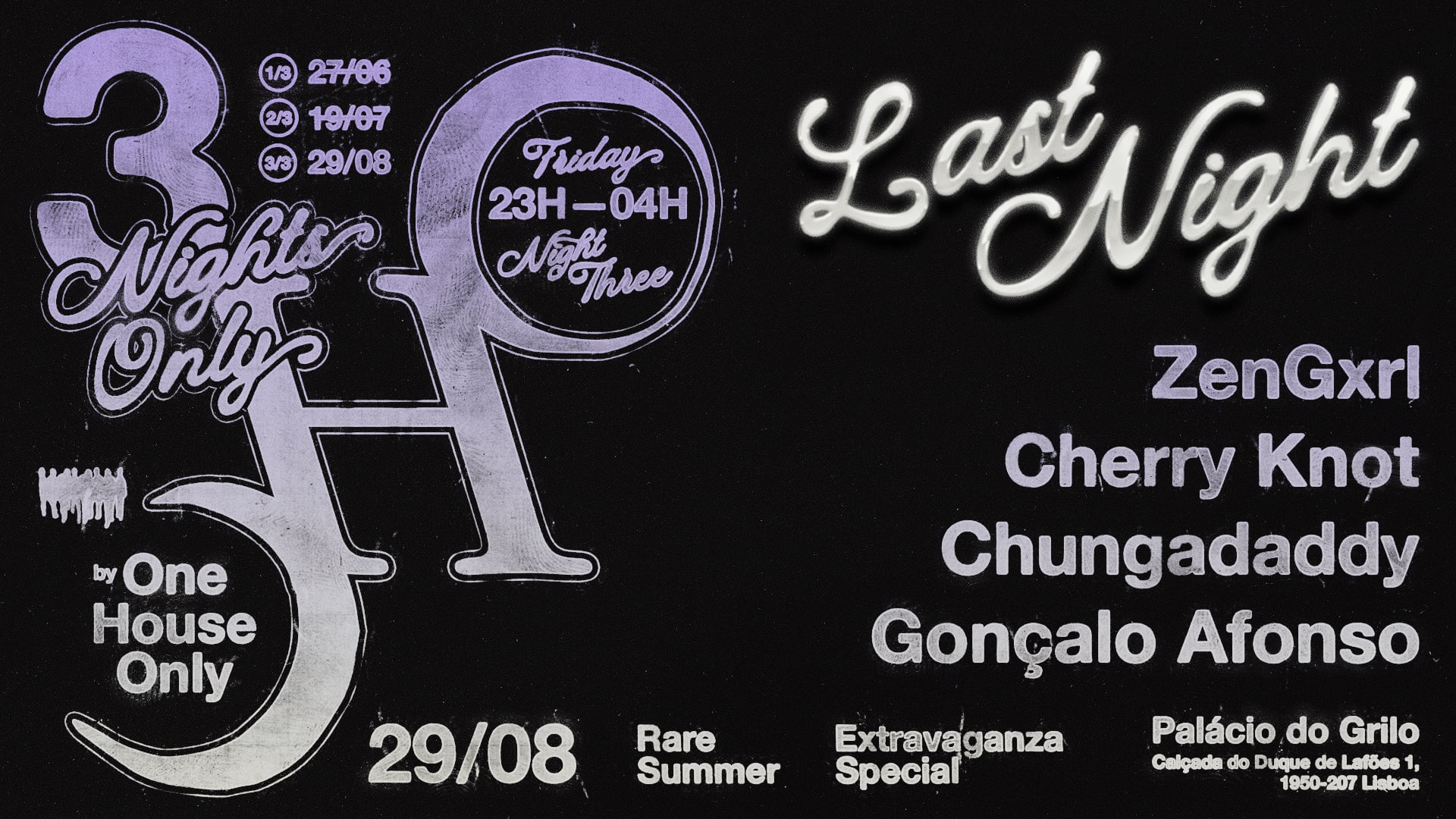 3 Nights Only / Night 3
