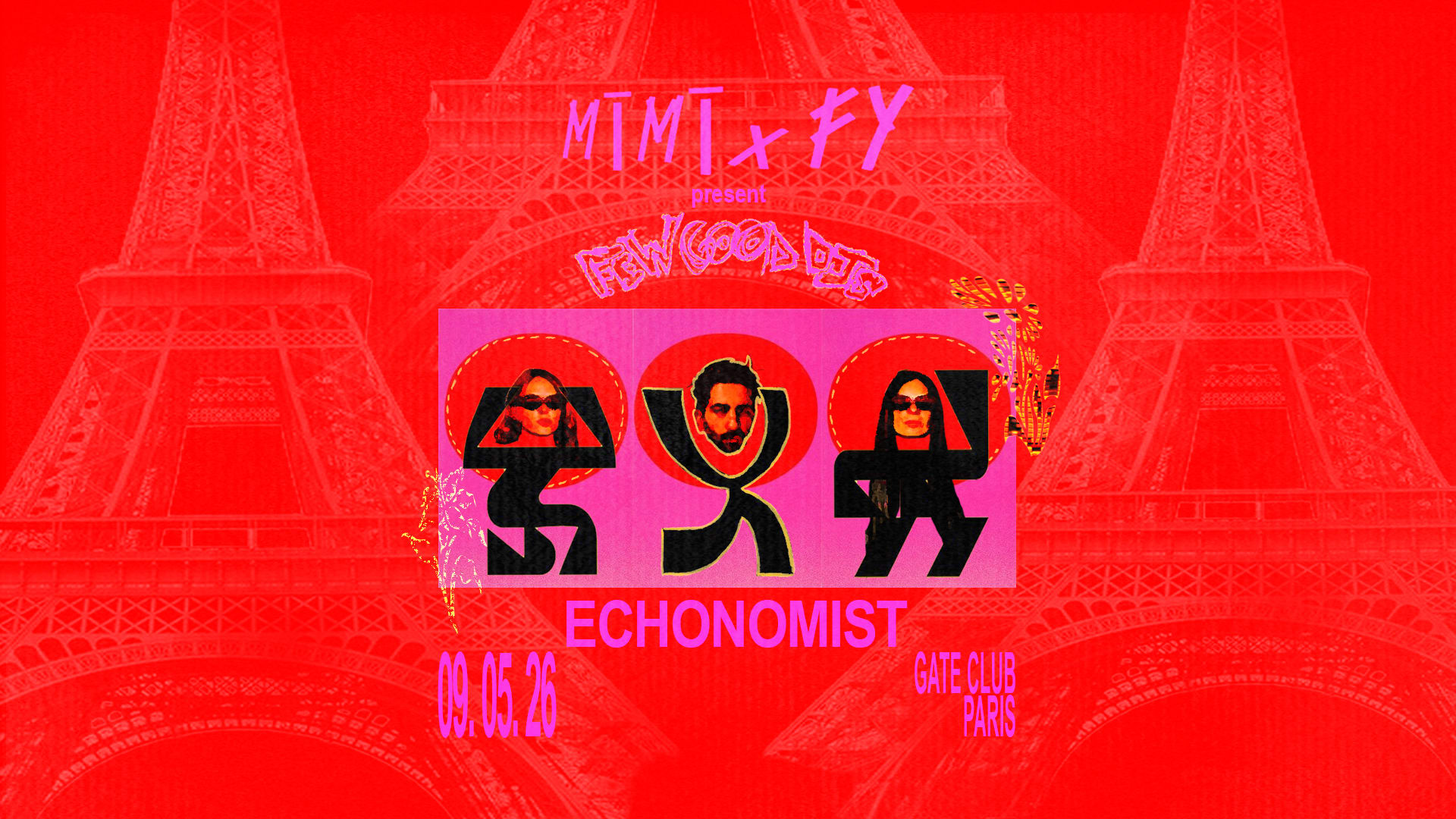Few Good Dj's: Echonomist X Mimi X Fy