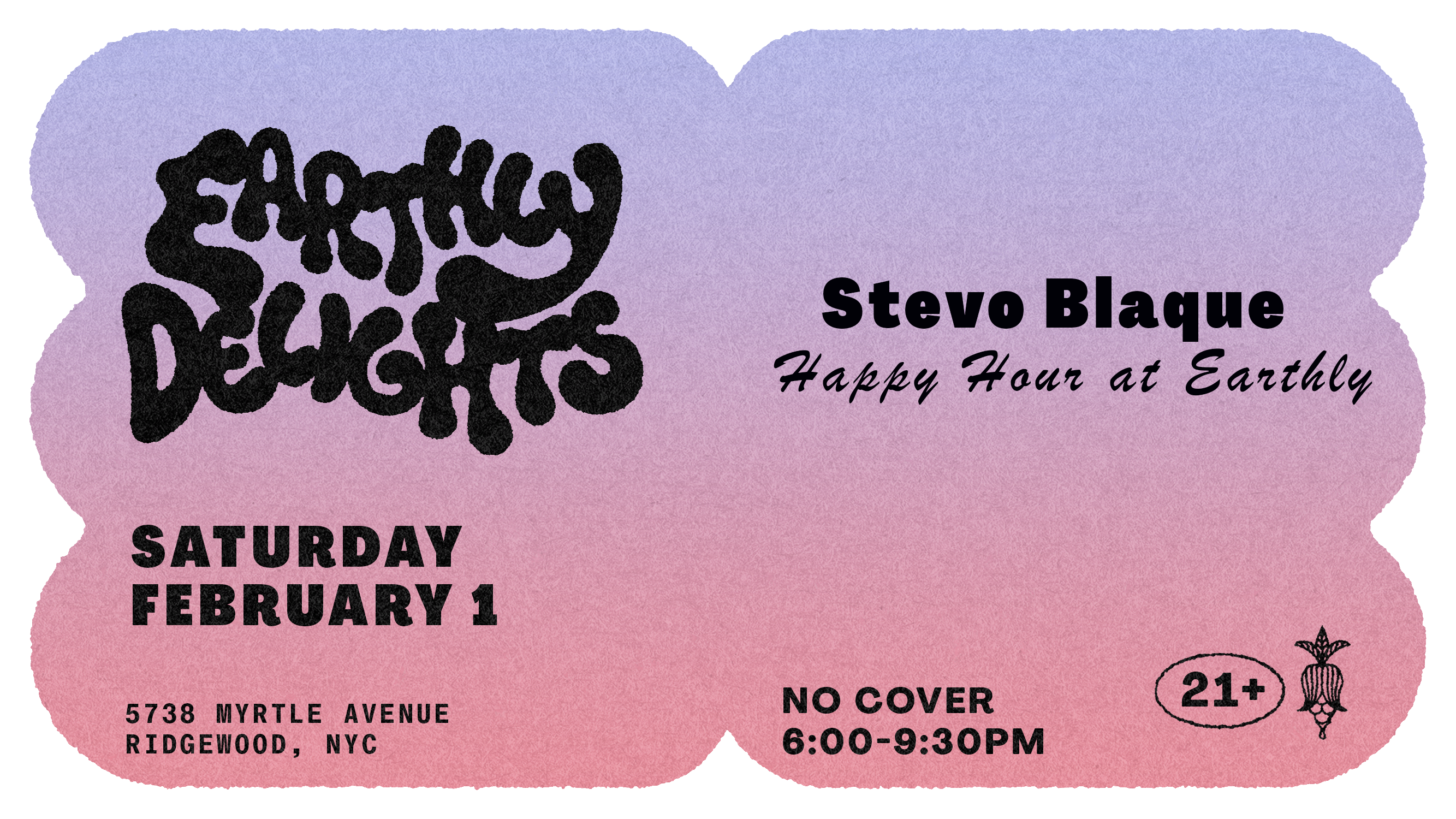 Happy Hour: Stevo Blaque