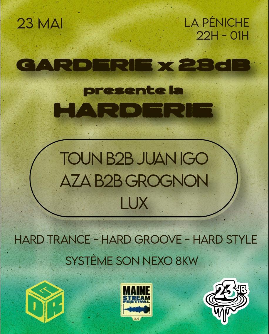 Maine Stream - 23db X Garderie Présentent La Harderie