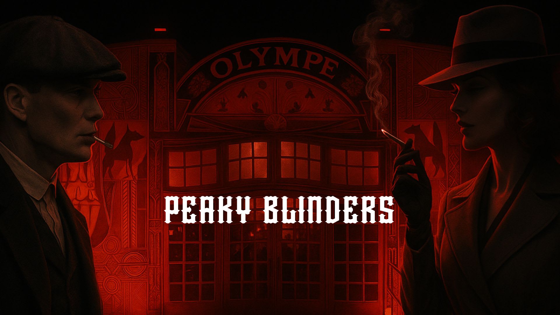 L'olympe | Peaky Blinders