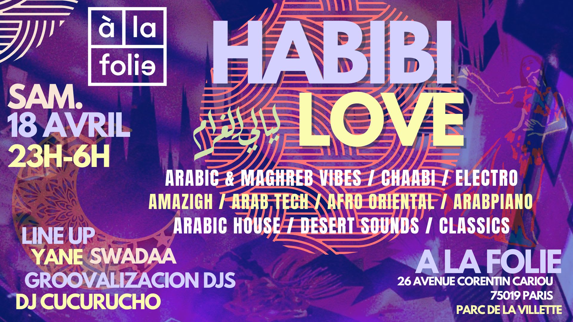 Habibi Love - Oriental Vibes Party 18 Avril 2026