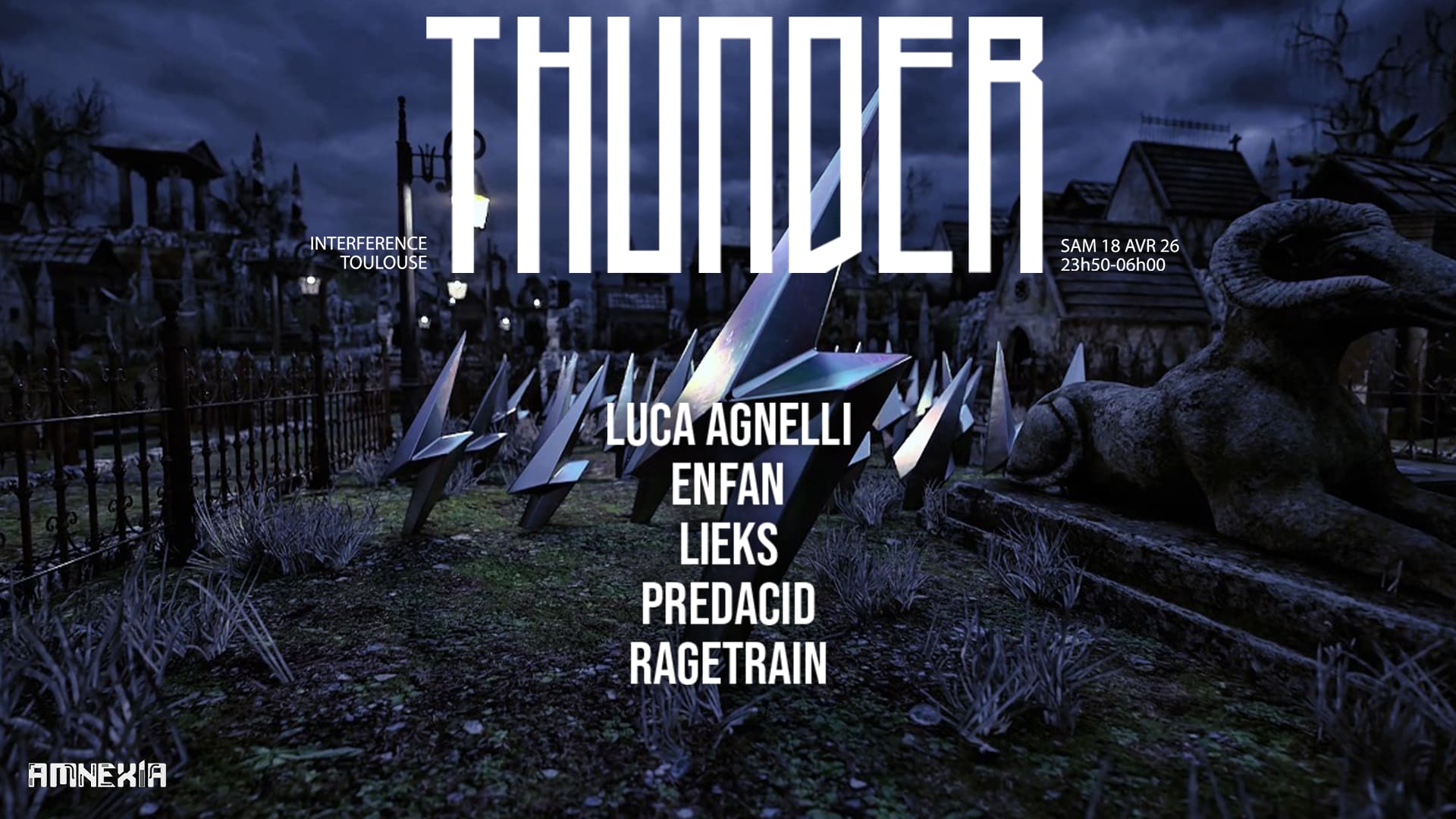 Thunder X Interference : Luca Agnelli, Ragetrain, Enfan