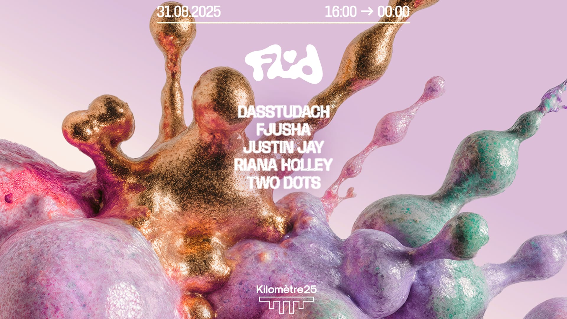 Fluid : Dasstudach, Justin Jay, Fjusha, Riana Holley
