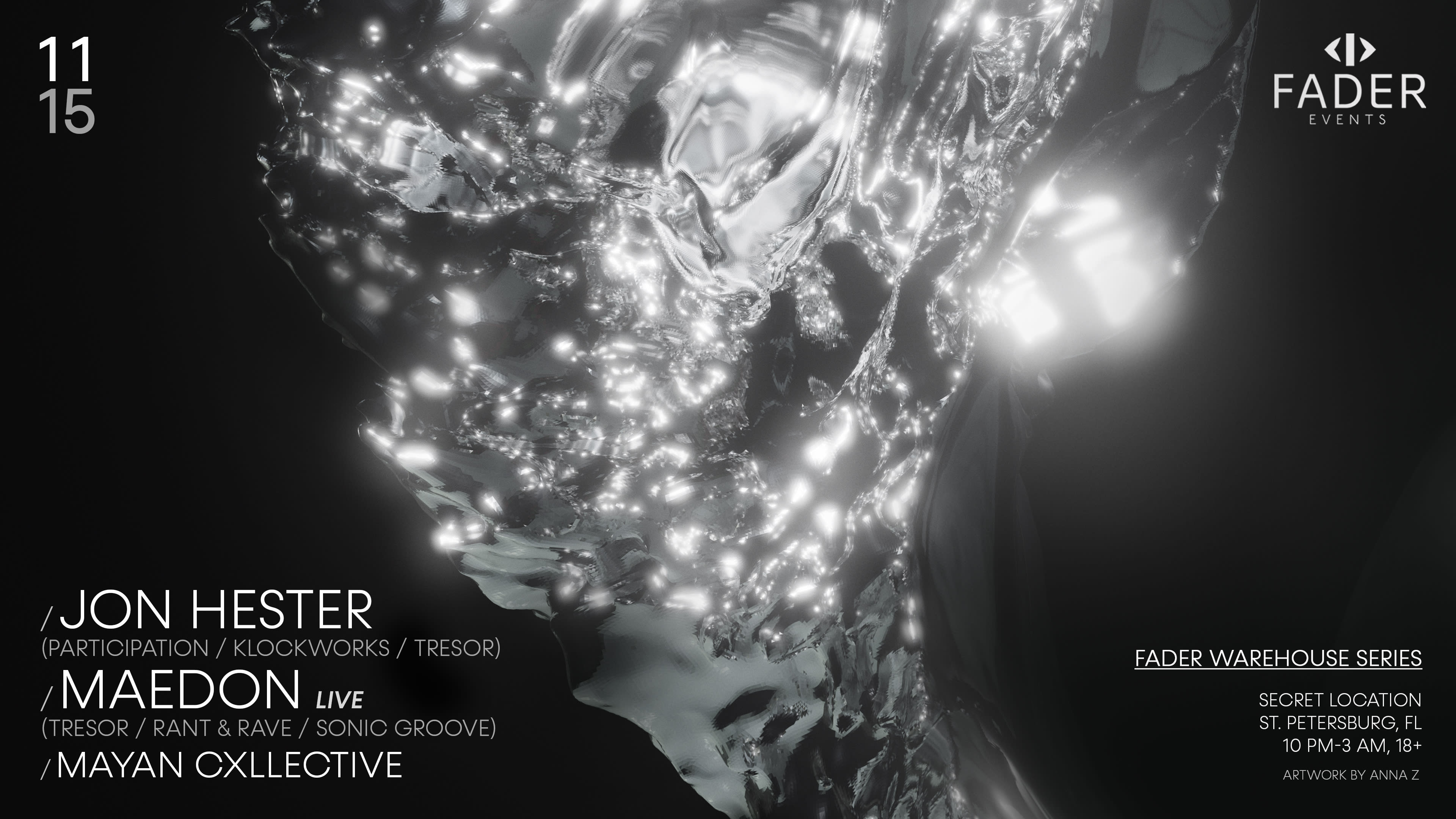 Fader Invites: Jon Hester, Mædon (Live), Mayan Cxllective