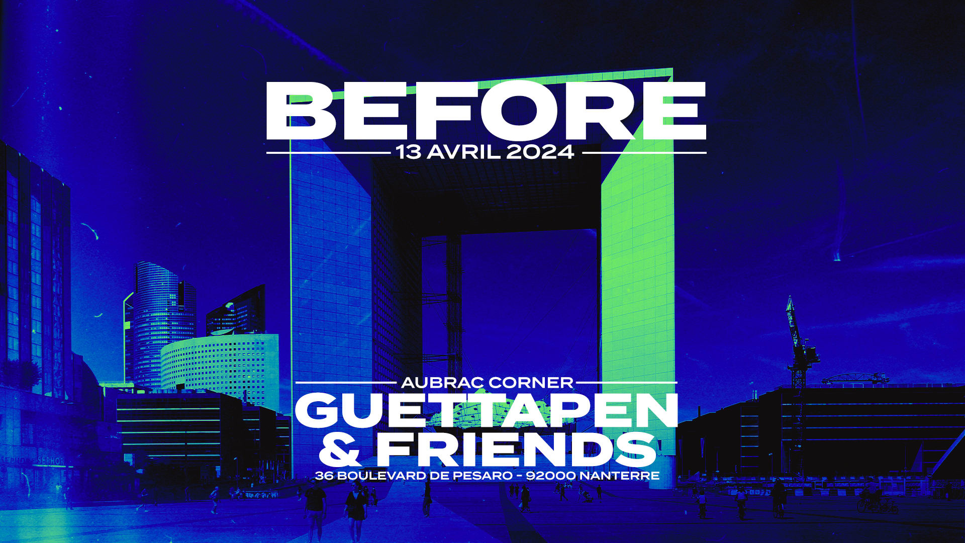 Guettapen & Friends : Before La Défense