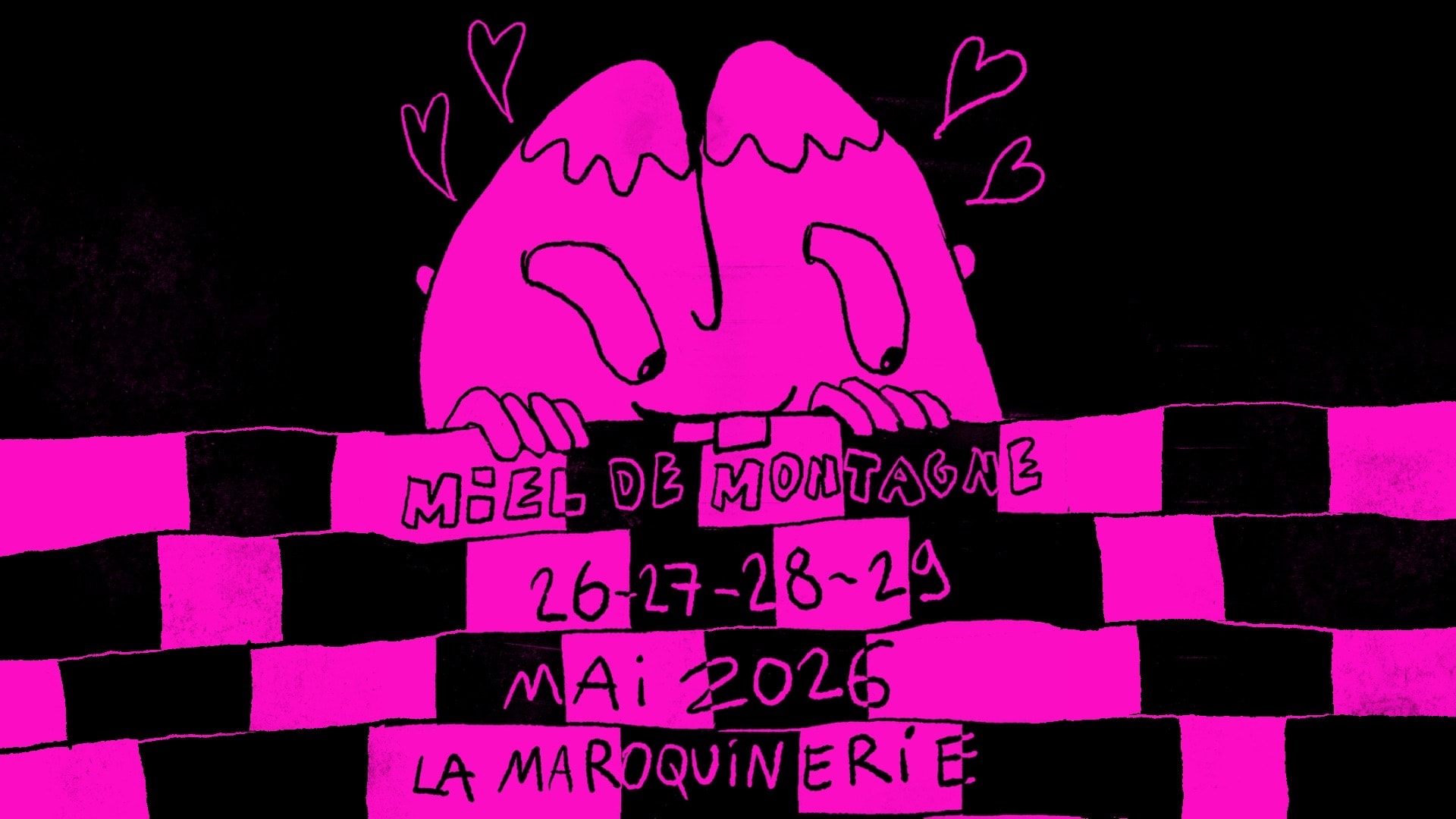 Miel De Montagne - La Maroquinerie - 27 Mai 2026