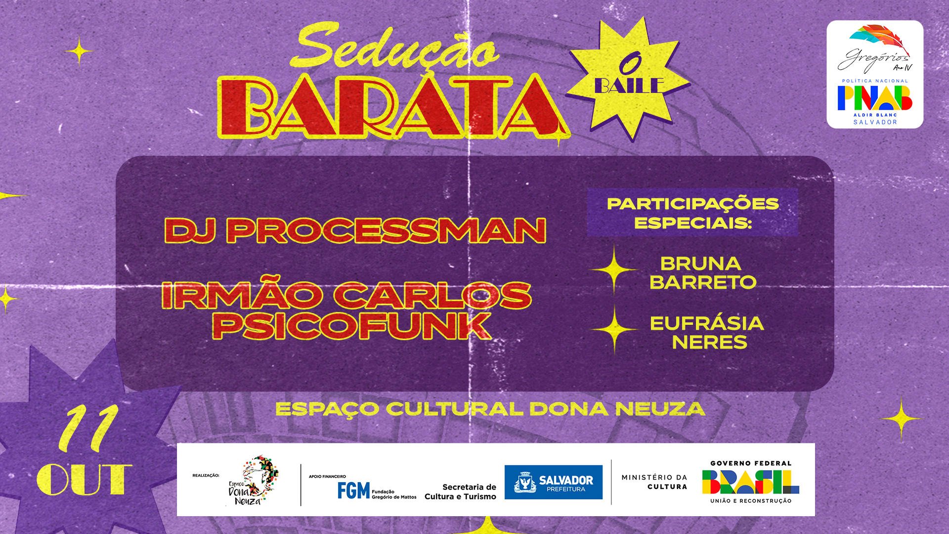 Ponto Sonoro Apresenta: Sedução Barata - O Baile