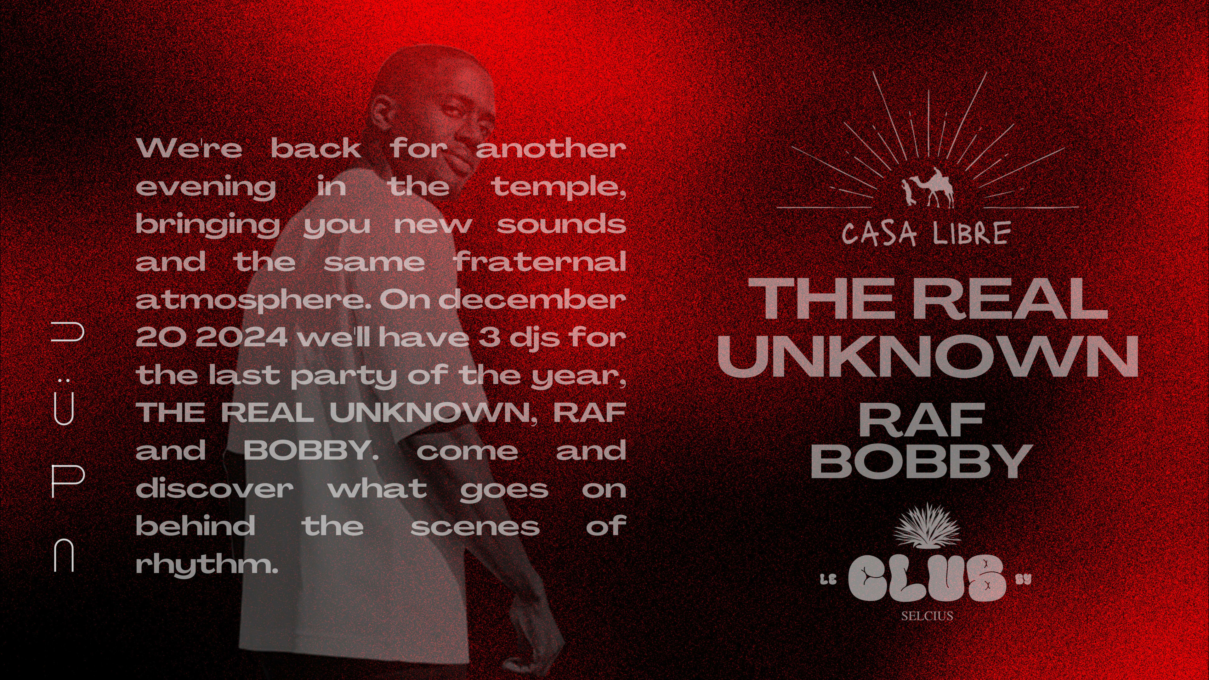 Casa Libre 8. The Real Unknown - Raf - Bobby