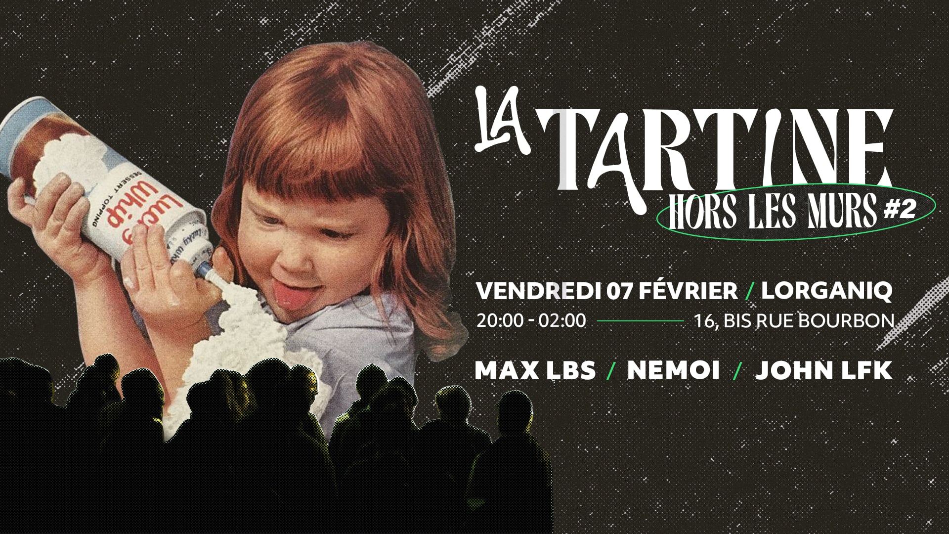 La Tartine X Lorganiq - Hors Les Murs #2