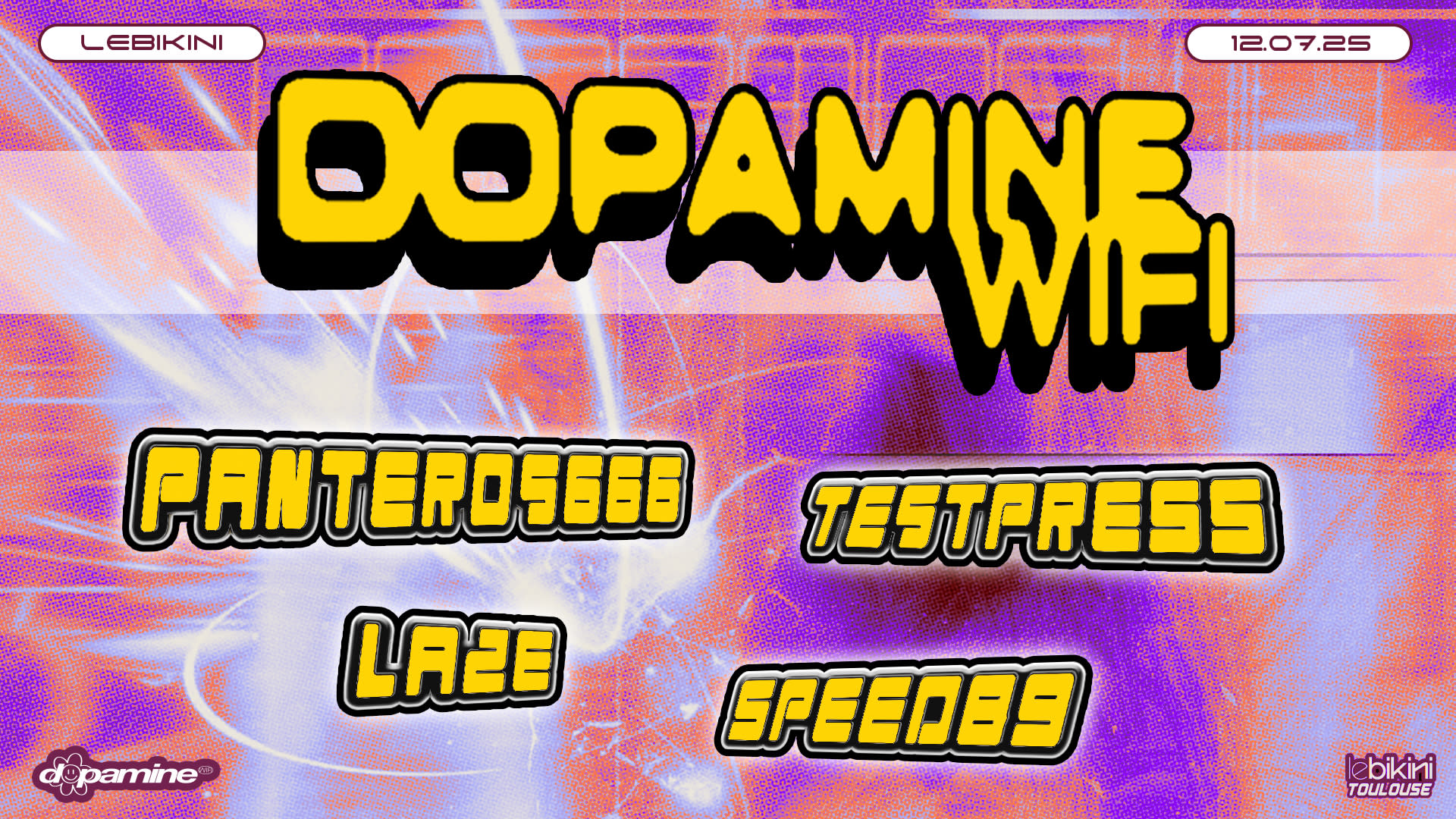 Dopamine Wifi: Panteros666 + Testpress + Laze + Speed89