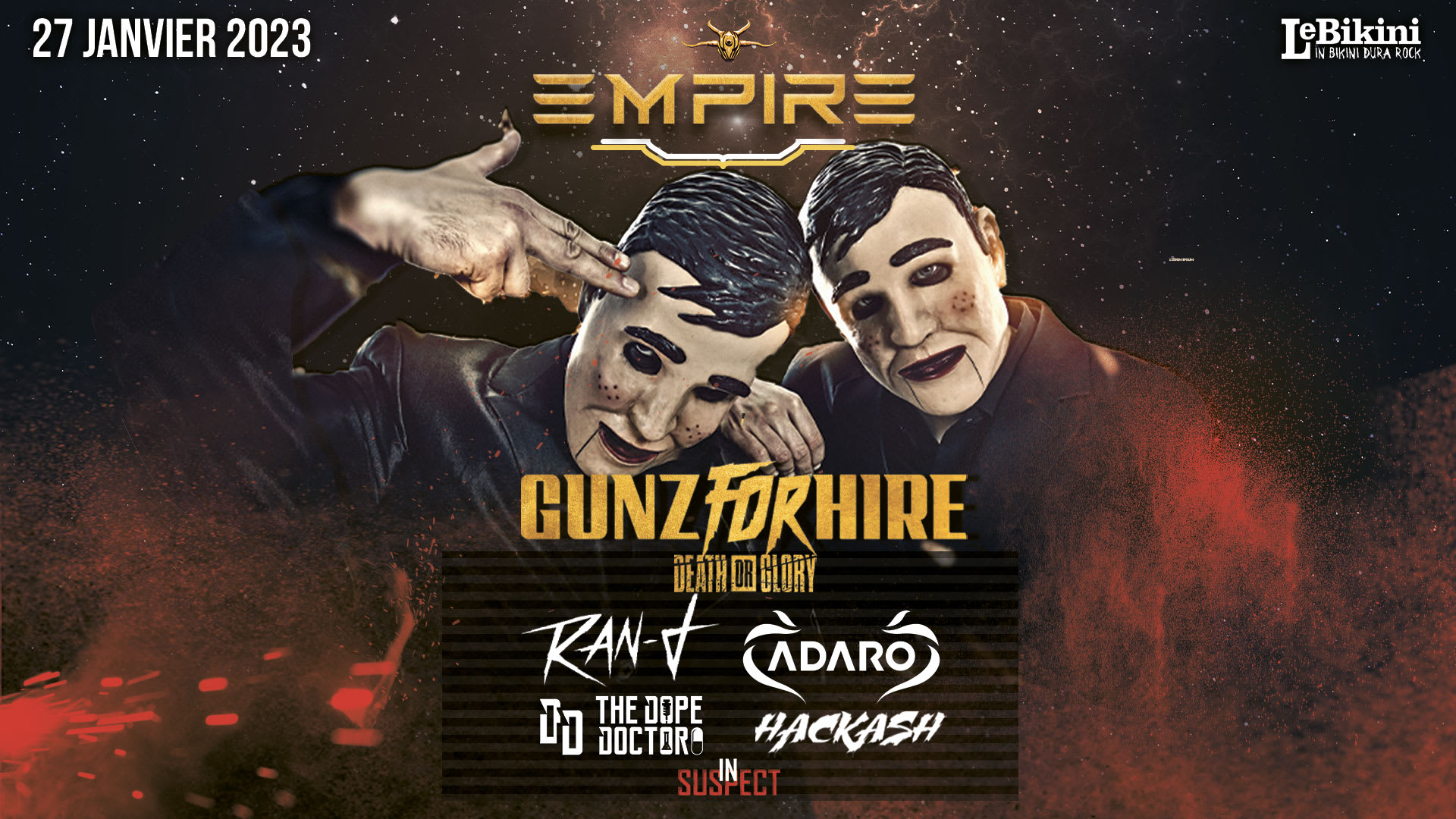 Empire W/ Gunz For Hire, Ran D, Adaro, The Dope Doctor &More