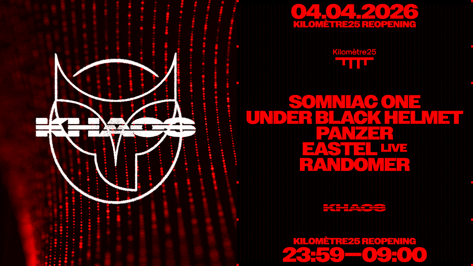 Khaos : Randomer, Under Black Helmet, Somniac One, Panzer
