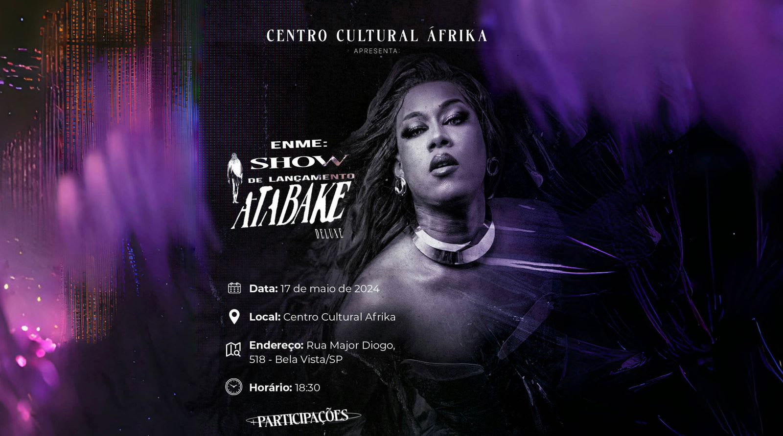 Show De Lançamento De Atabake Deluxe