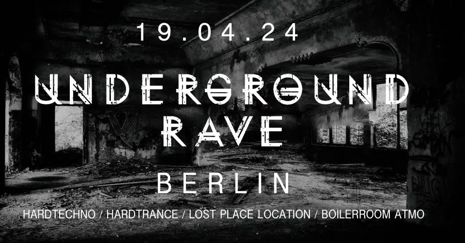 Underground Rave Berlin - Lost Place Location - Hard Rave