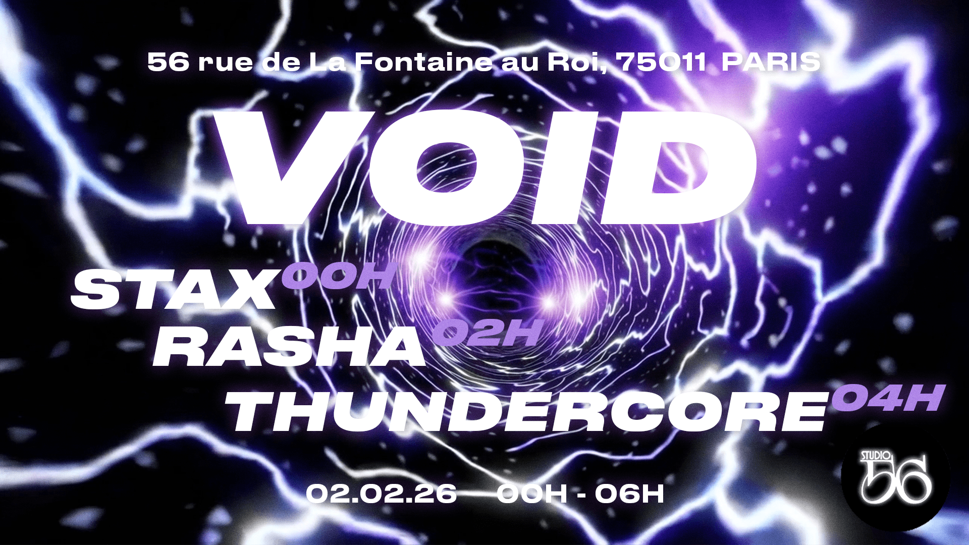 Void W/ Stax, Rasha,Thundercore