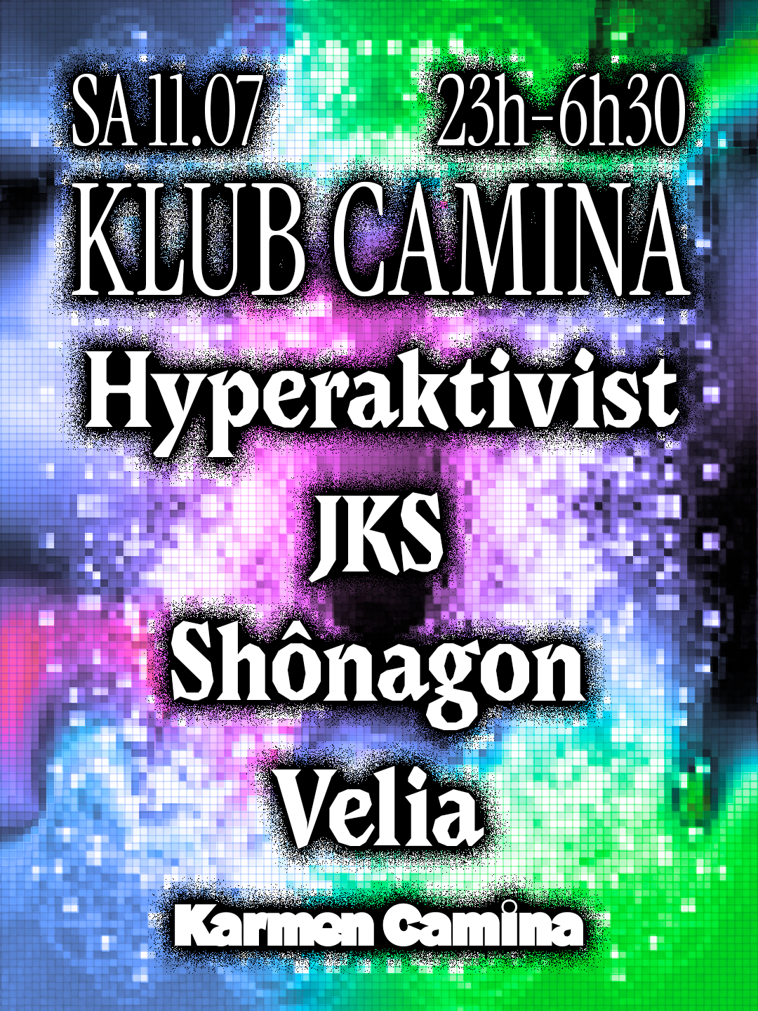 Klub Camina [Hyperaktivist (3h30 Set), Jks (3h Set) &+]