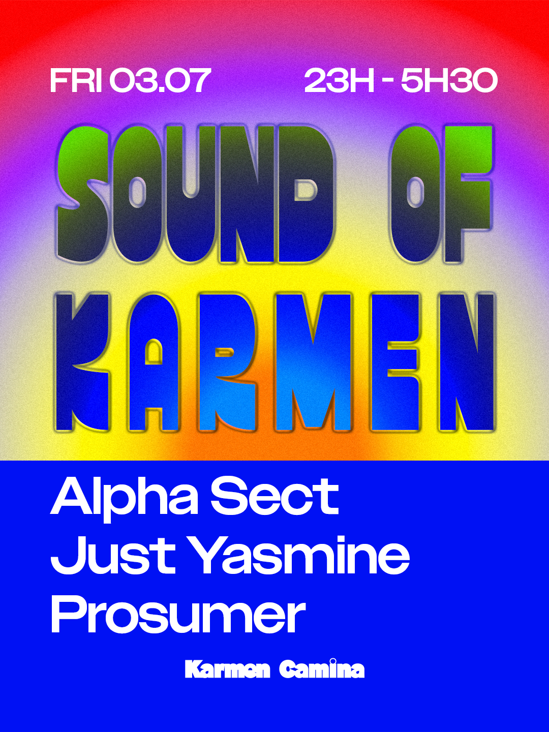 Sound Of Karmen [Alpha Sect, Just Yasmine, Prosumer]