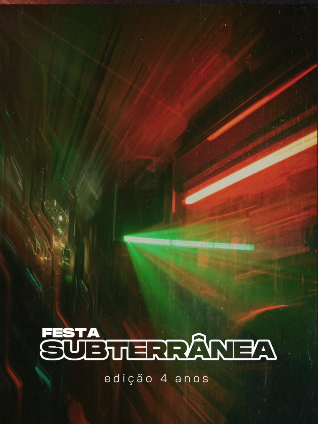 Subterrânea - 4 Anos