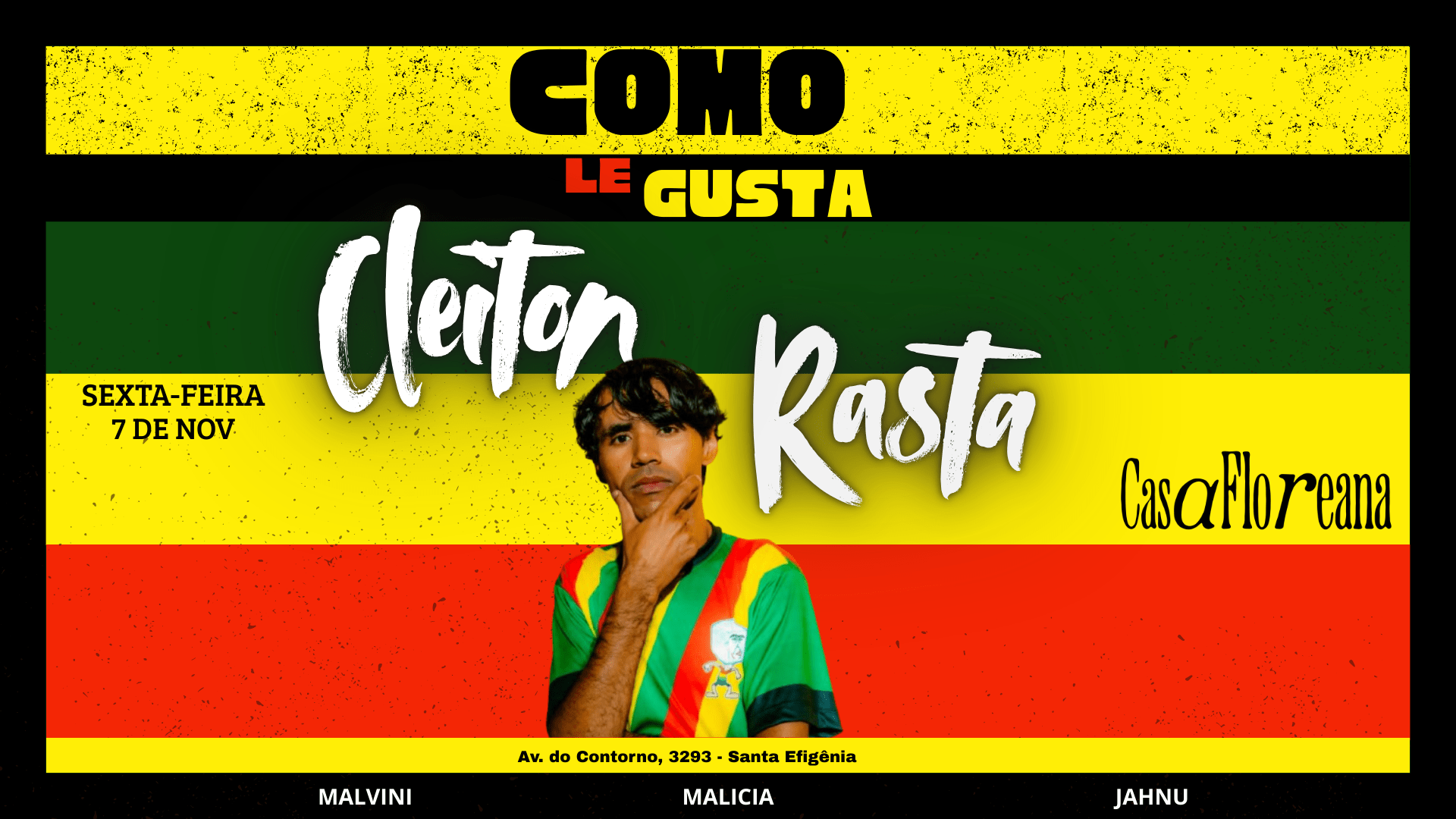¿Como Le Gusta? Convida Cleiton Rasta (Al) Na Casa Floreana