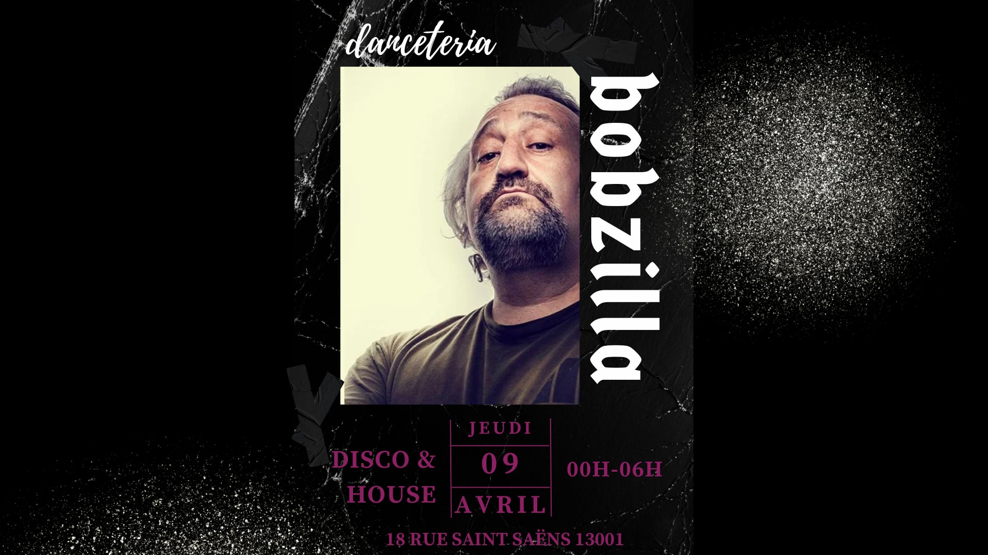 Bobzilla @ Danceteria (House & Disco)