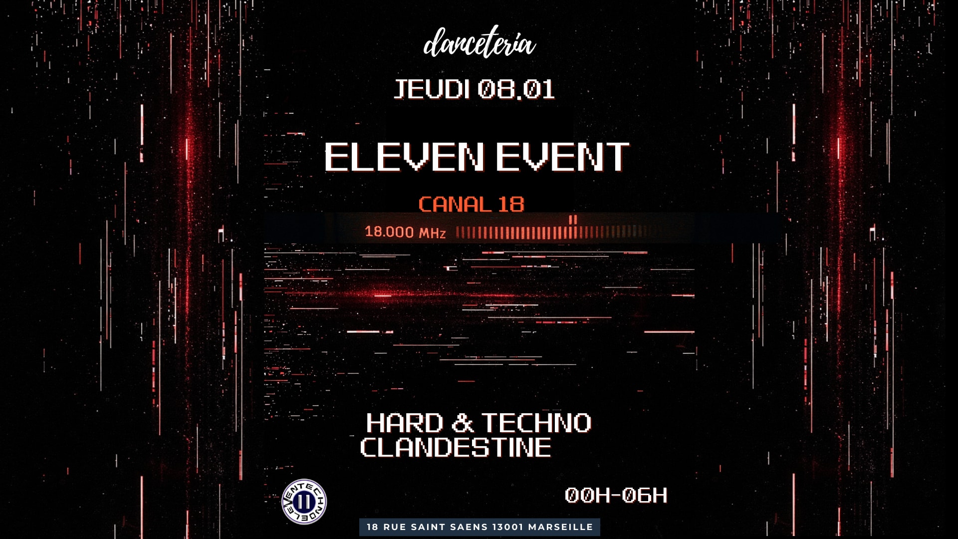 Canal 18 Présente: Eleven Event
