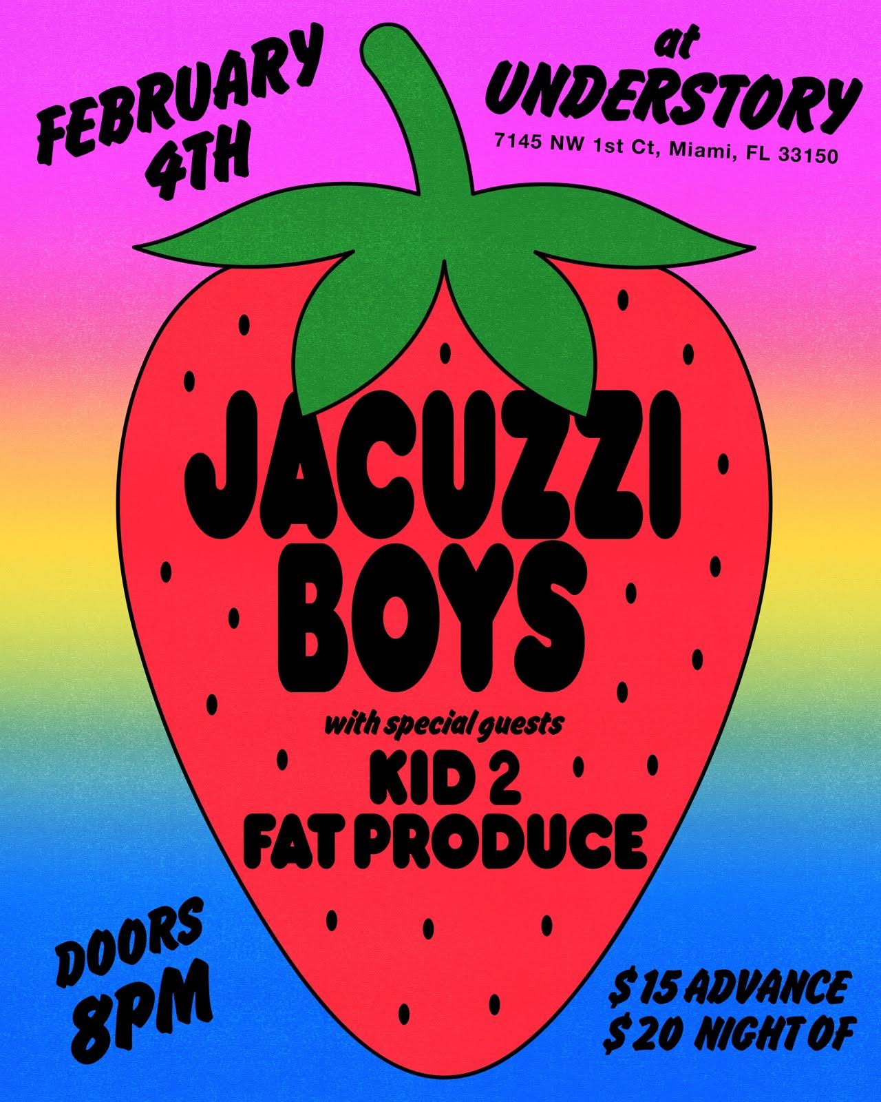 Jacuzzi Boys With Kid2 And Fat Produce At Understory