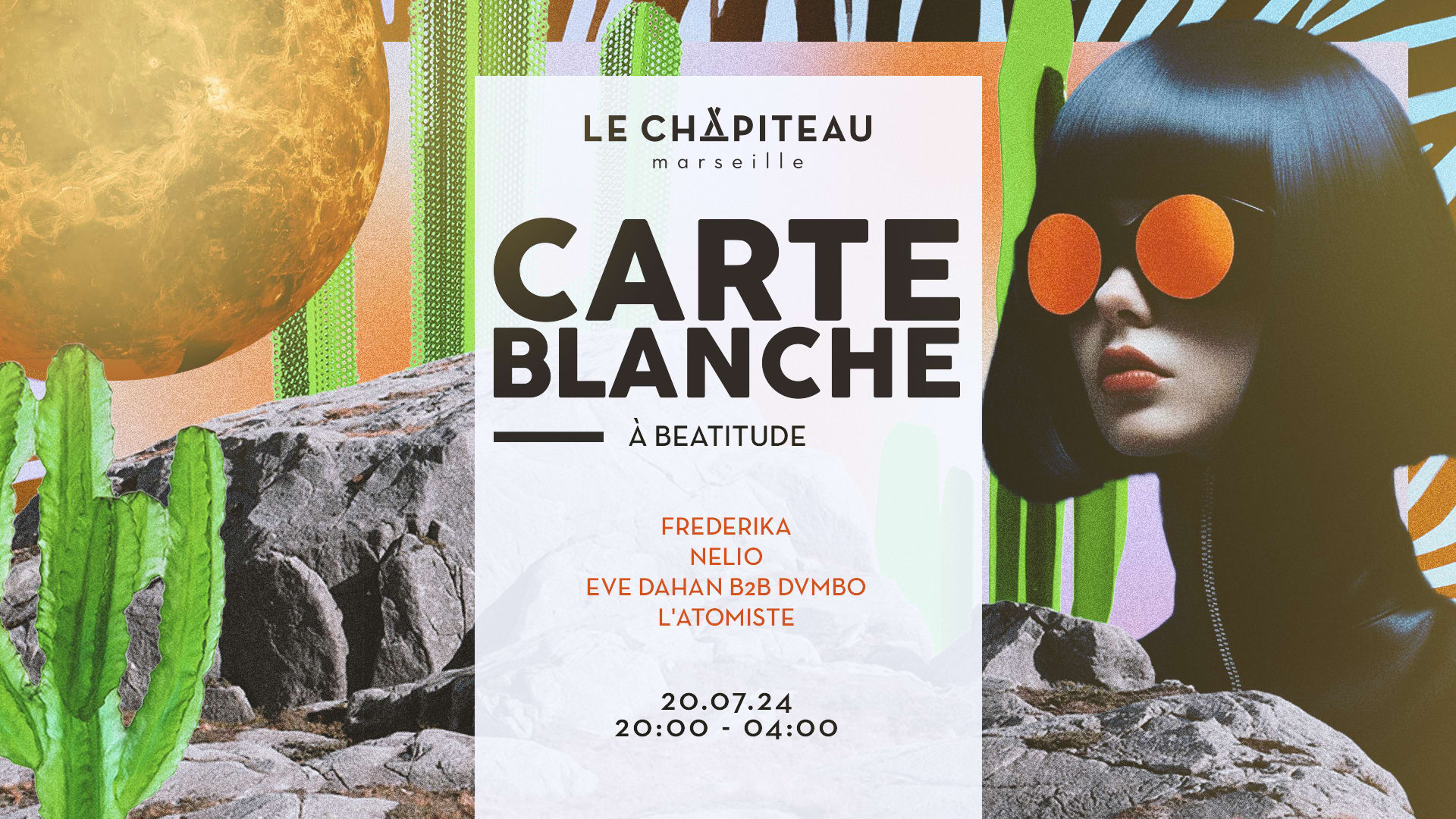 Carte Blanche À Beatitude W/ Frederika, Nelio, Eve Dahan...