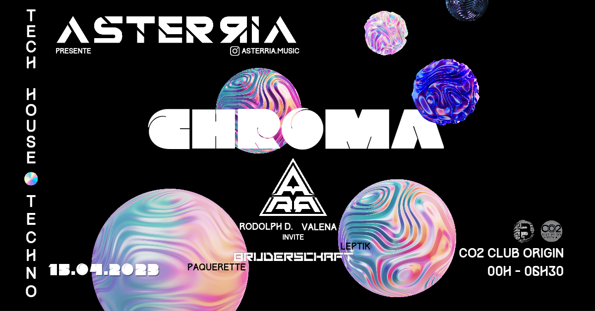 Asterria Présente : Chroma