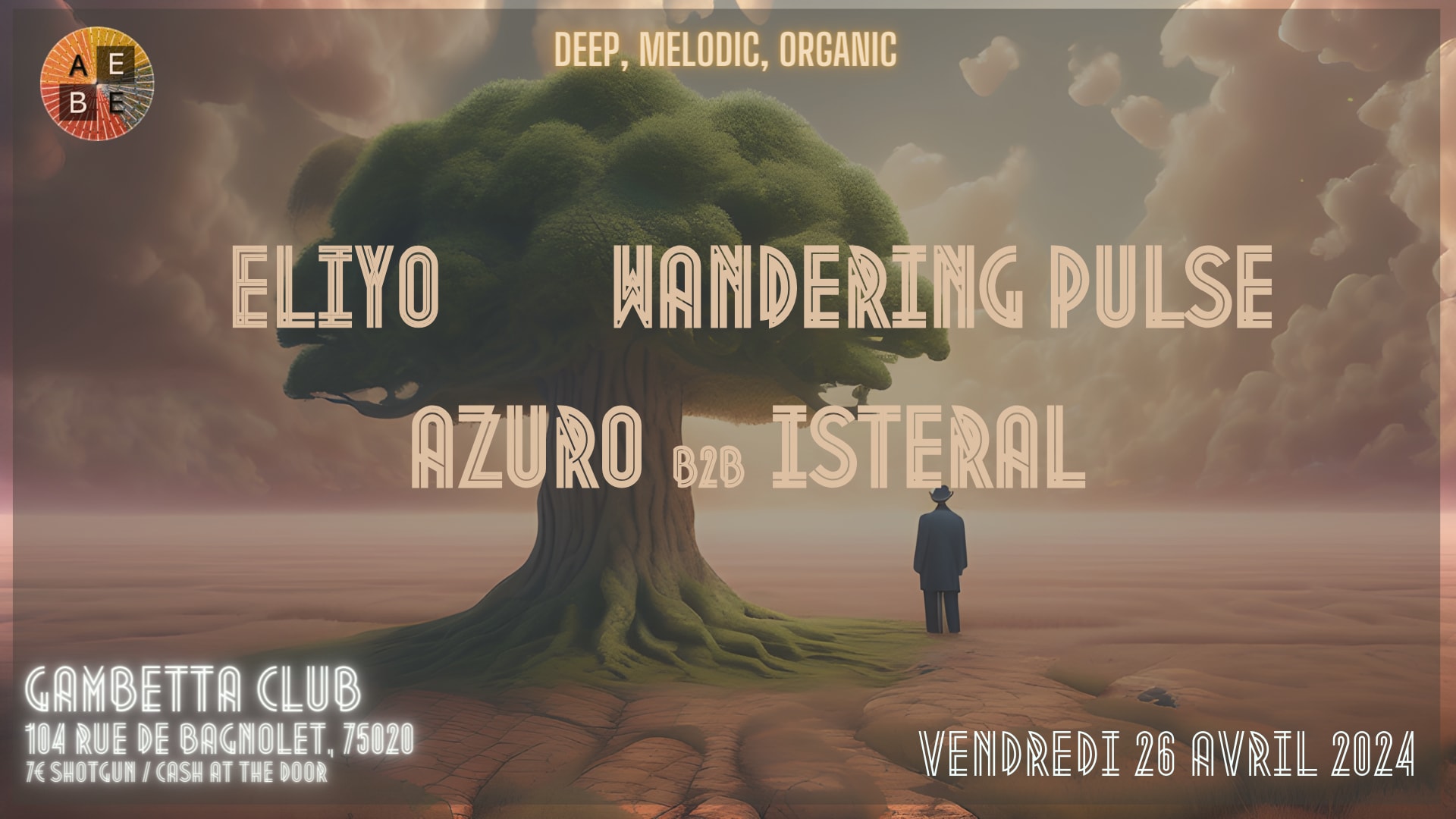 Aebe | Deep Melodic Organic W/ Eliyo, Azuro, Wandering Pulse