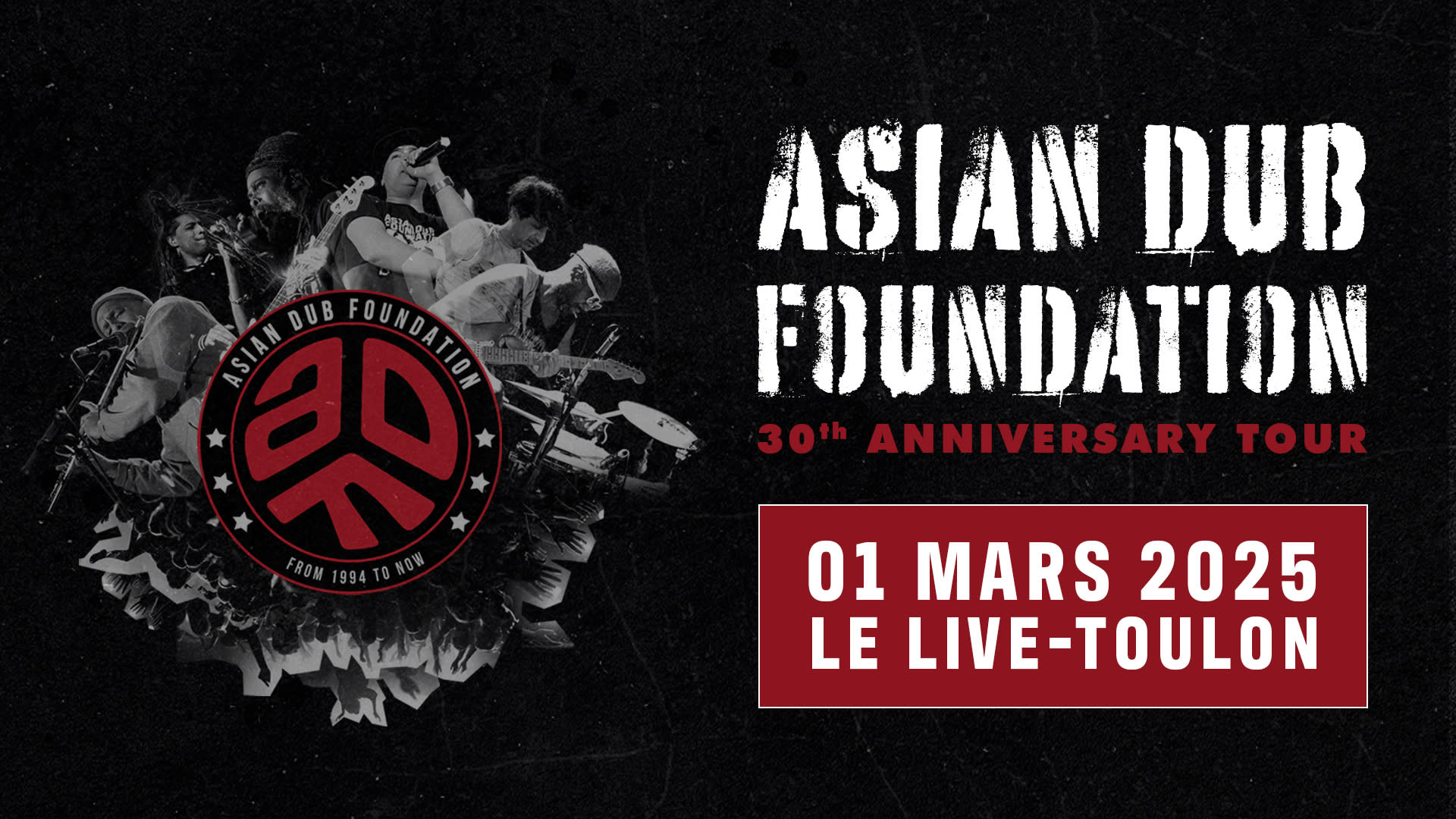 Asian Dub Foundation + Tambour Battant @ Le Live Toulon