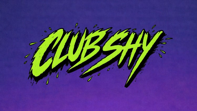 Club Shy (B-Day Shyoty)